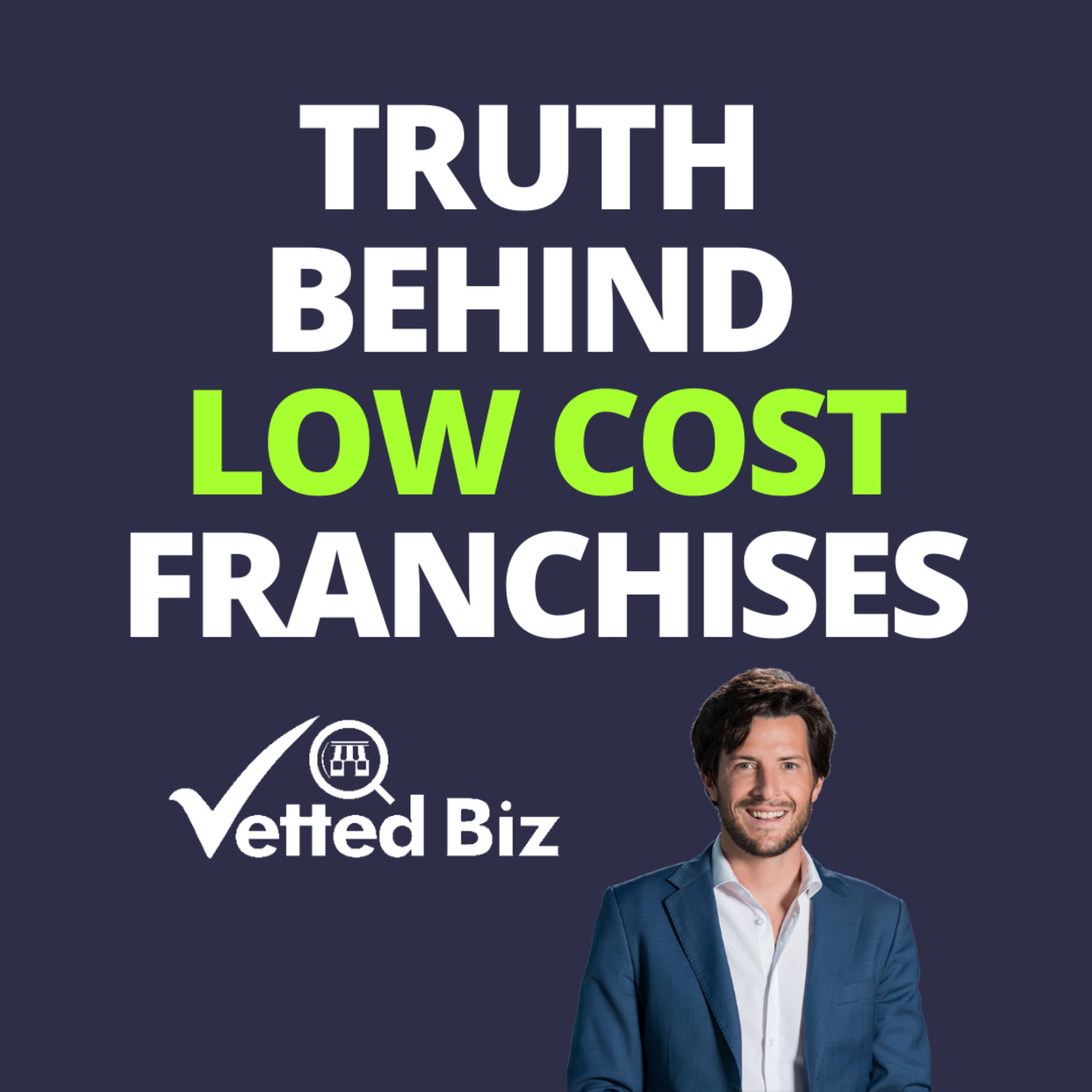 cover of episode Low Cost Franchise For Sale? Watch Before Buying a Franchise