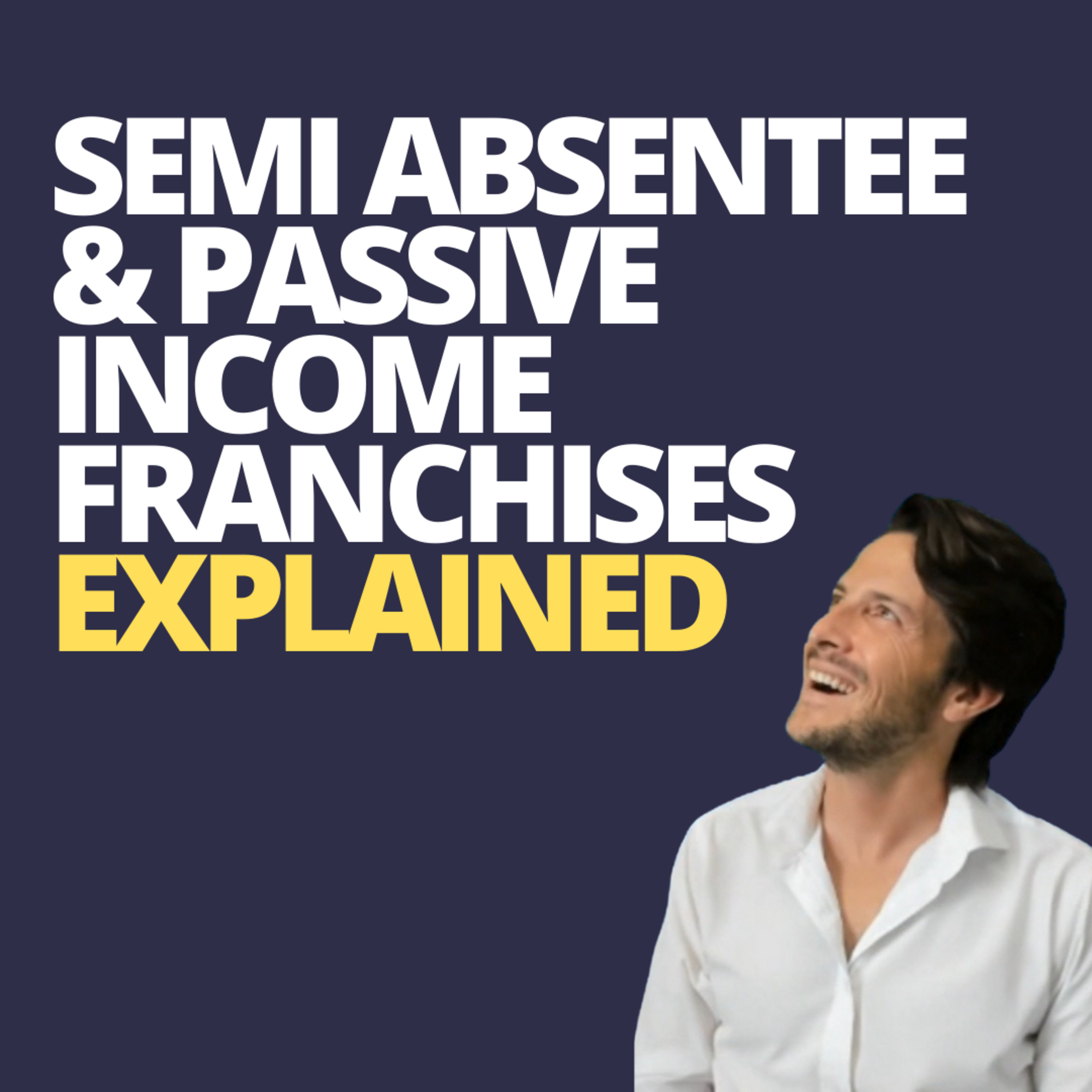 cover of episode Passive Income Franchises Real or Fake?