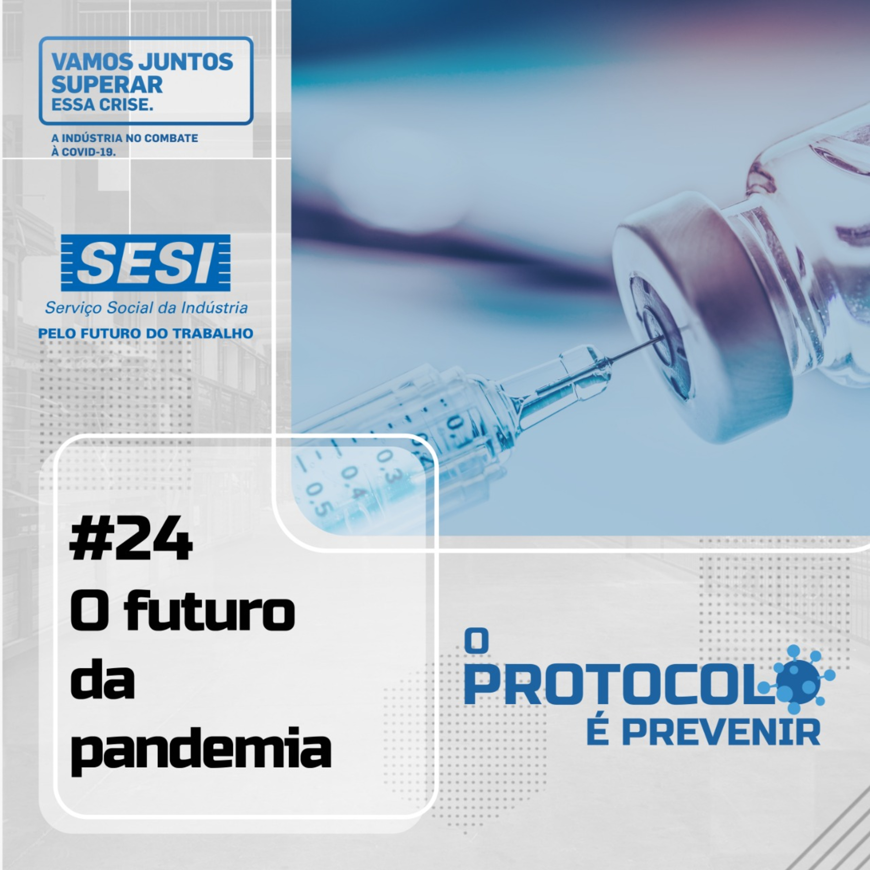O Protocolo é Prevenir