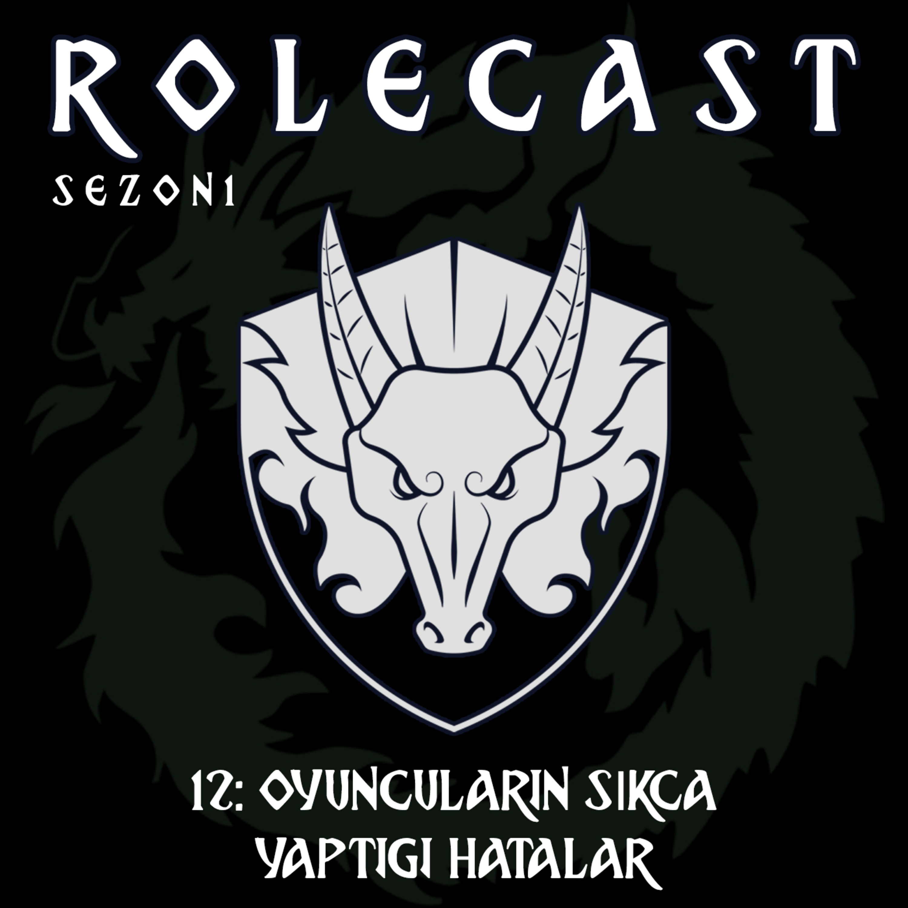 ROLECAST S01E12: Oyuncuların Sıkça Yaptığı Hatalar episode artwork