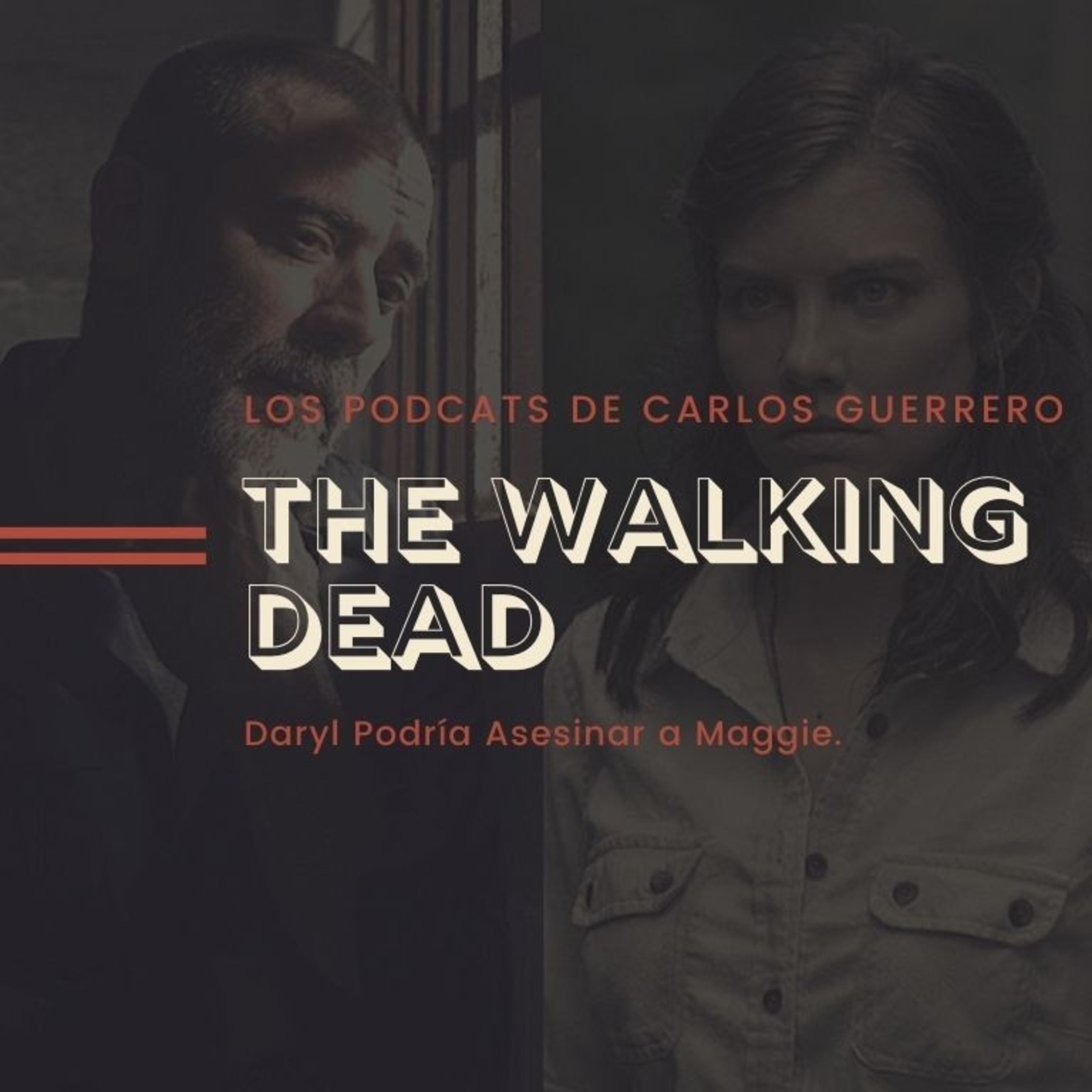 Daryl Podría Asesinar a Maggie en la próxima temporada episode artwork