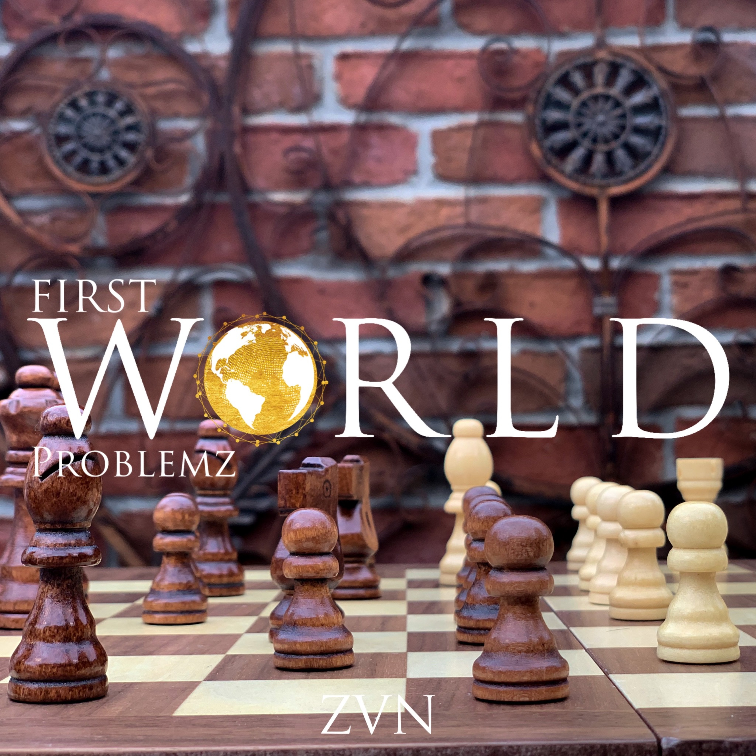 First World Problemz | ZVN episode artwork