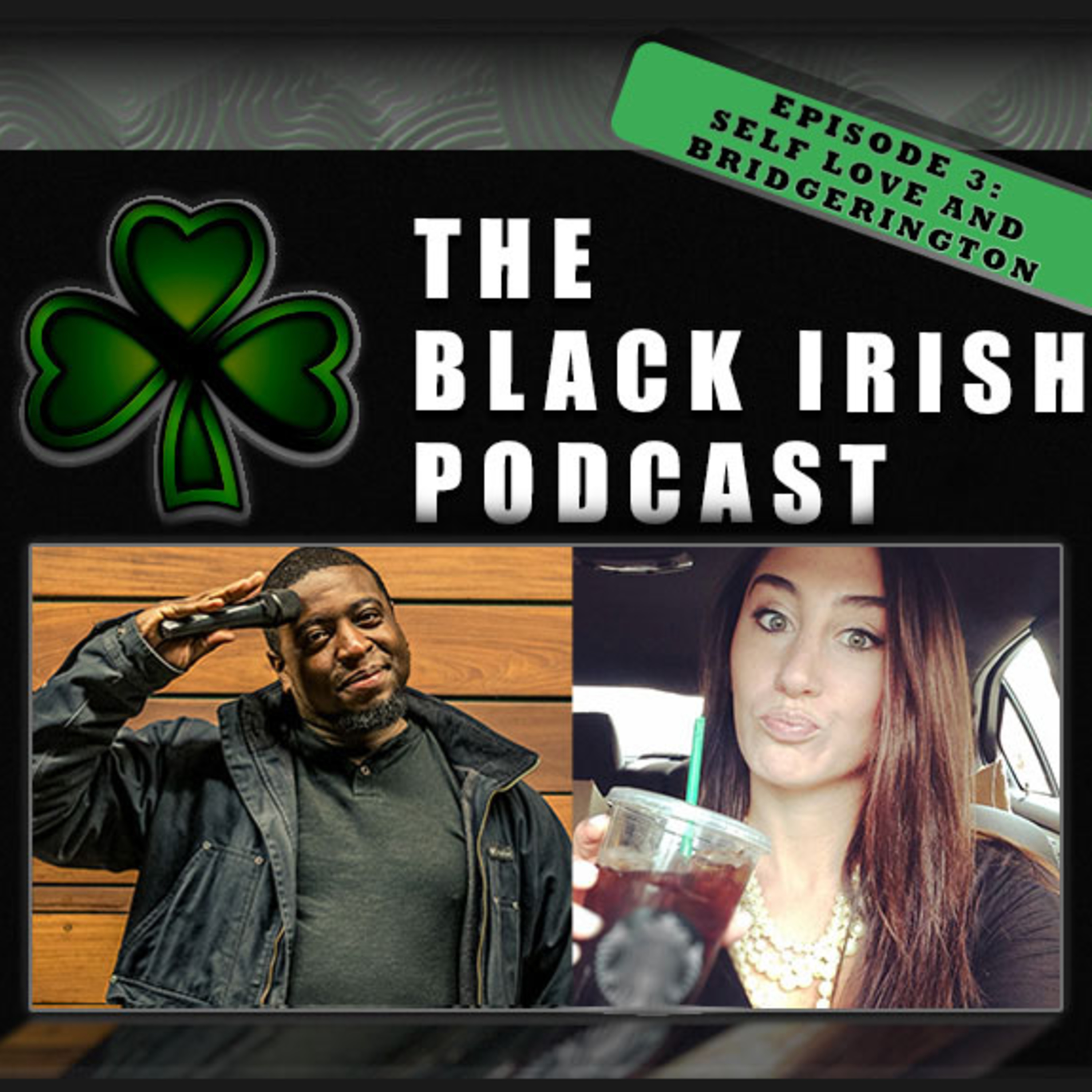 The Black Irish Podcast