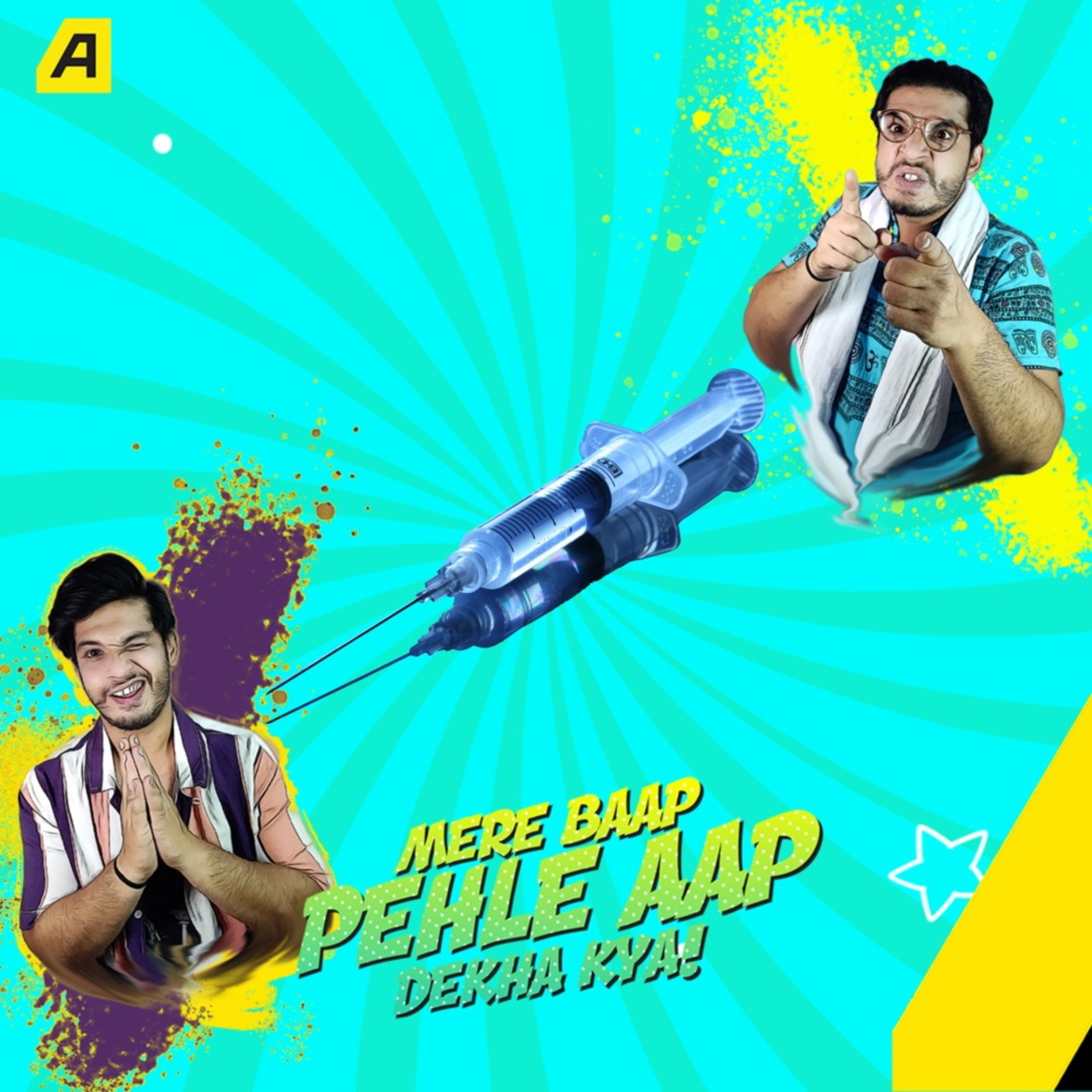 Mere Baap Pehle Aap by Asiaville