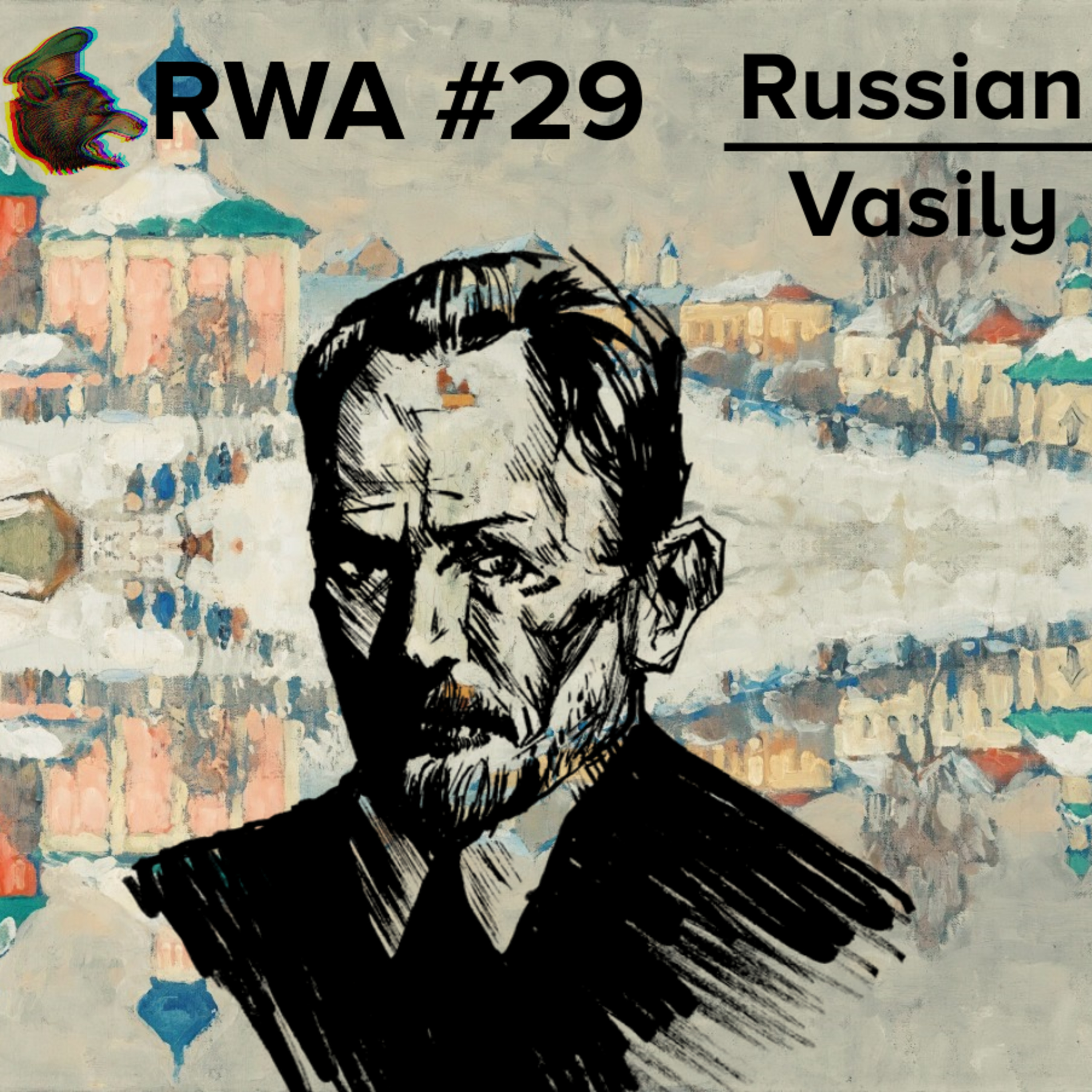 RWA #29. Russian Philosophers: Vasily Rozanov
