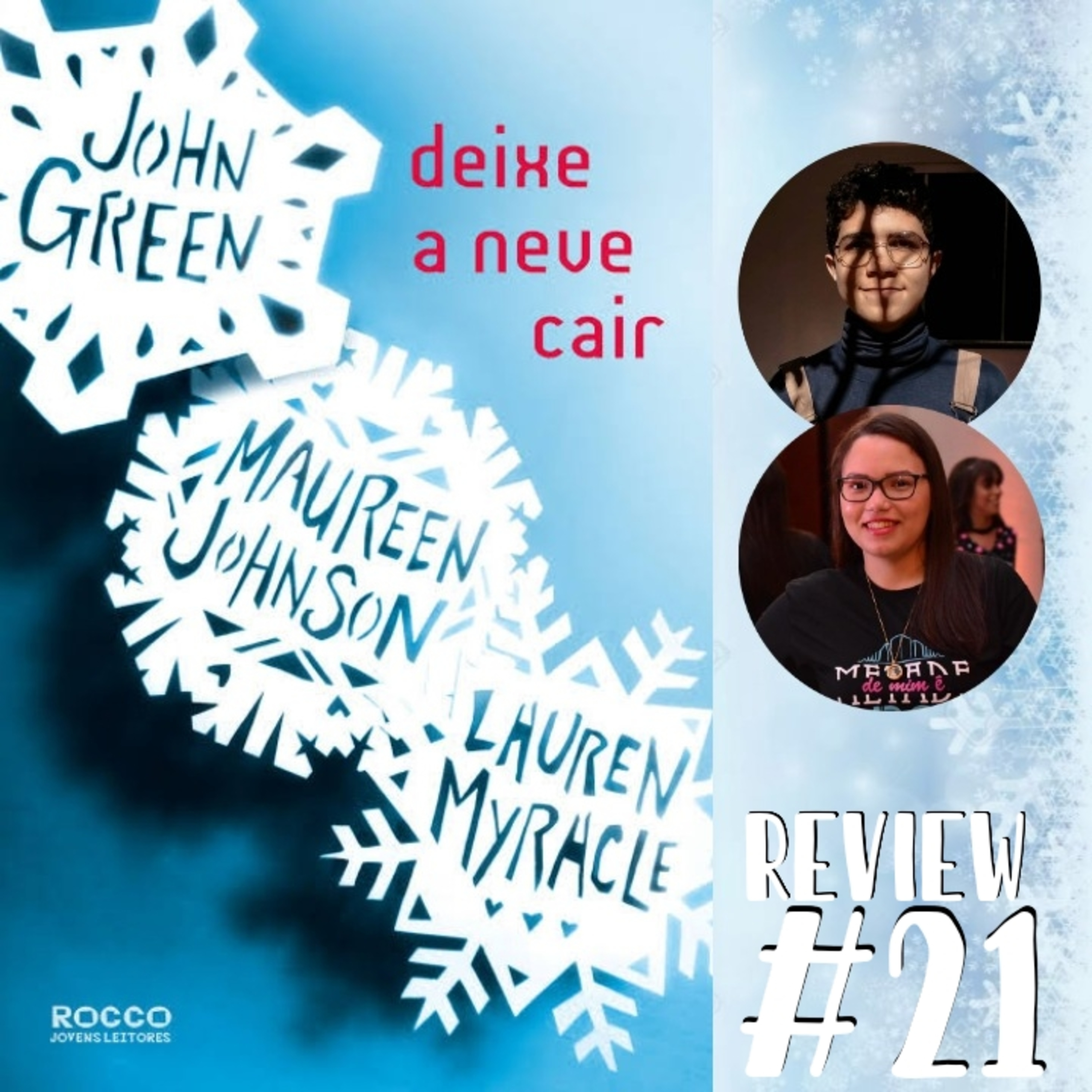 #21 - Ler 'Deixe a Neve Cair' em dezembro tornou nosso natal melhor ou pior?  episode artwork