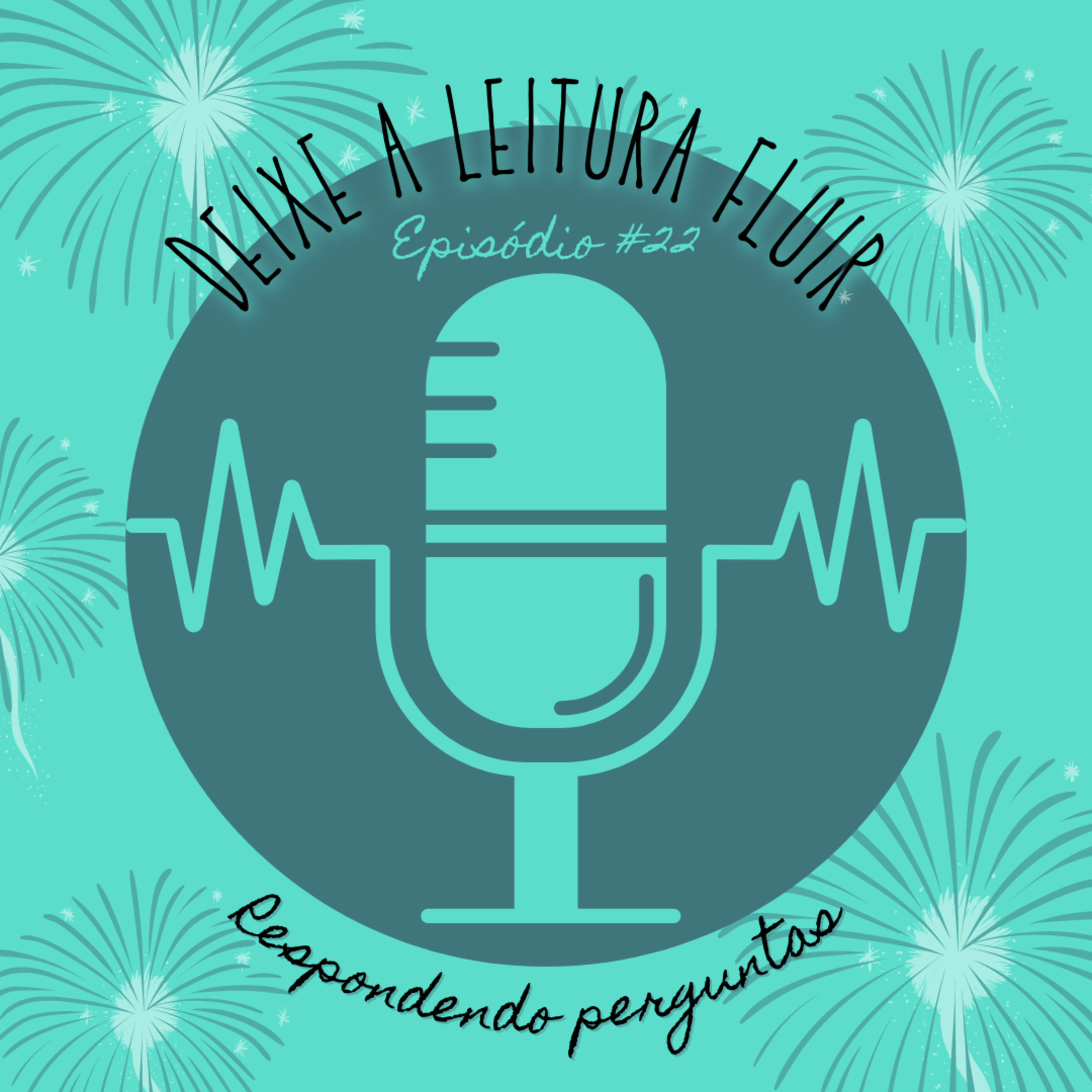 #22 - Queremos ler ACOTAR? Já brigamos por livro? Como surgiu o podcast? e + (Respondendo Perguntas)