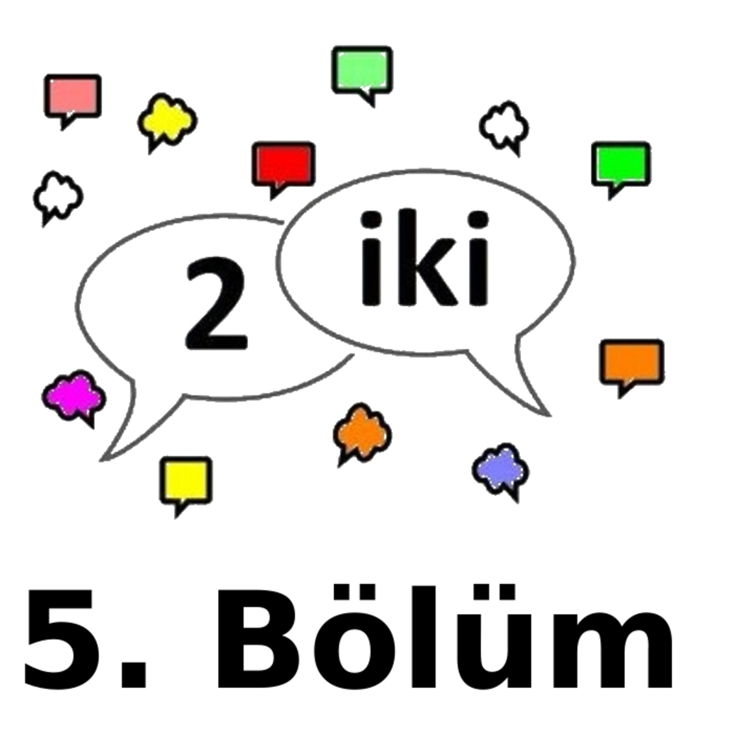 İki Kişinin Bildiği