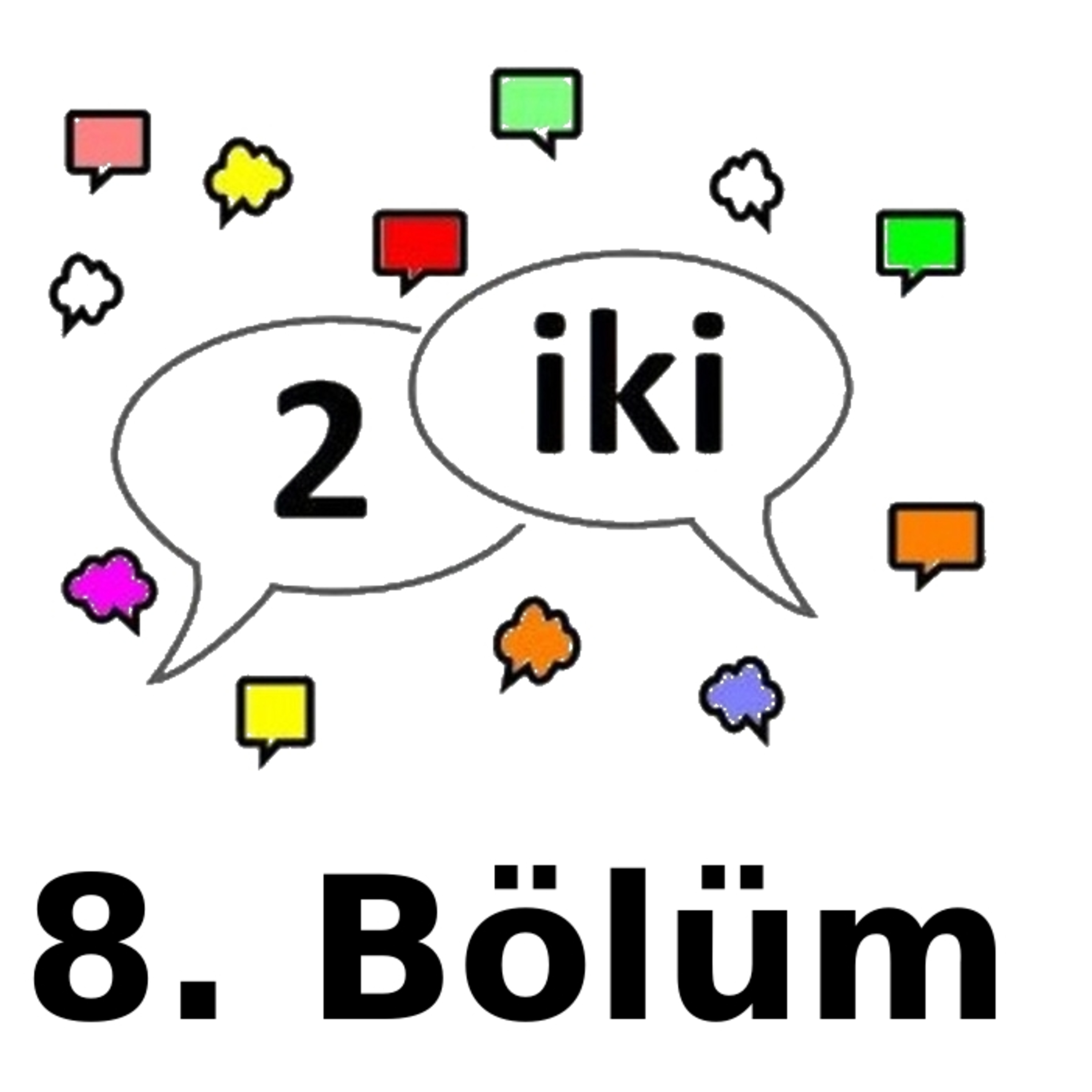 İki Kişinin Bildiği