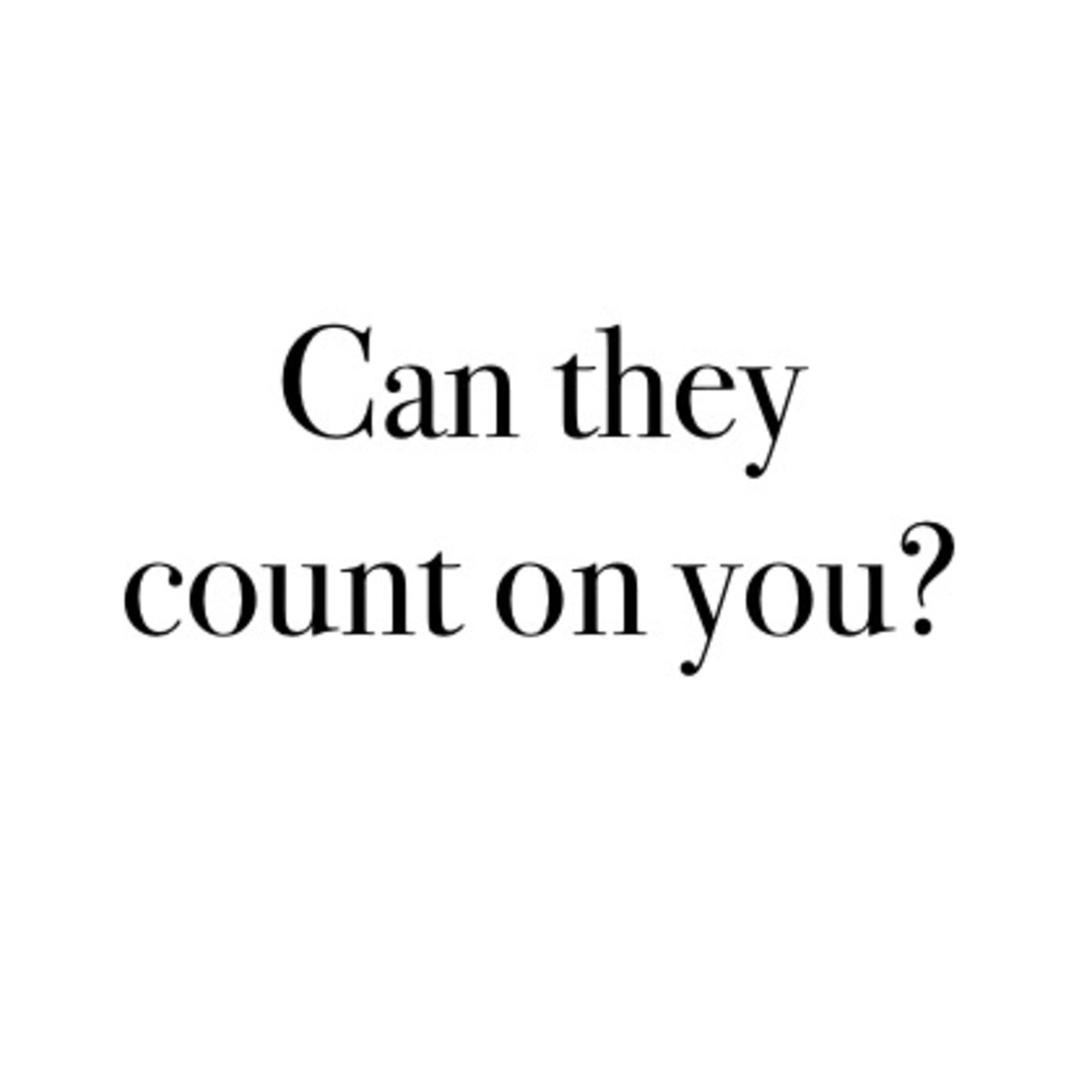 Can they count on you? - Season 3, Episode 21