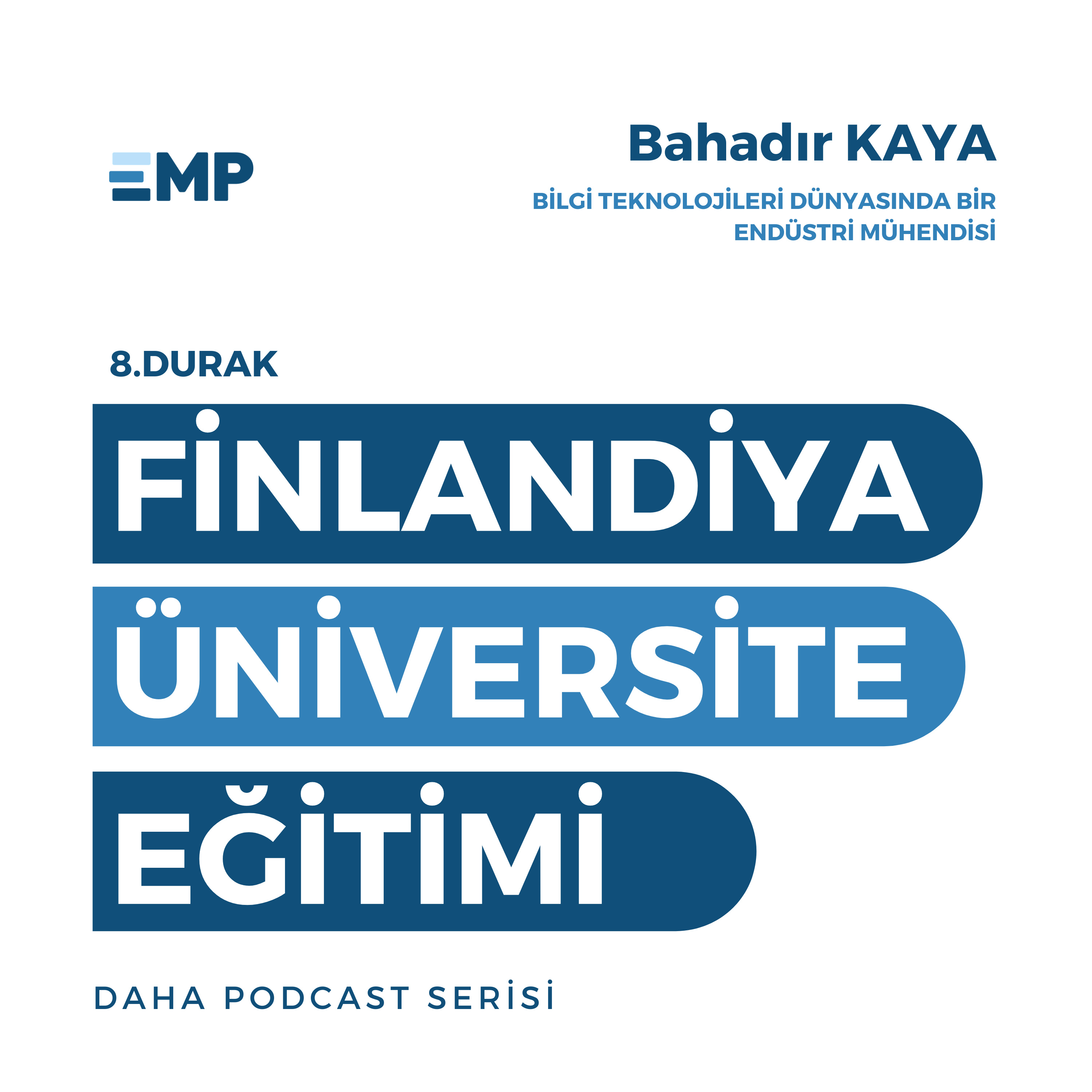 #8 Finlandiya Üniversite Eğitimi episode artwork