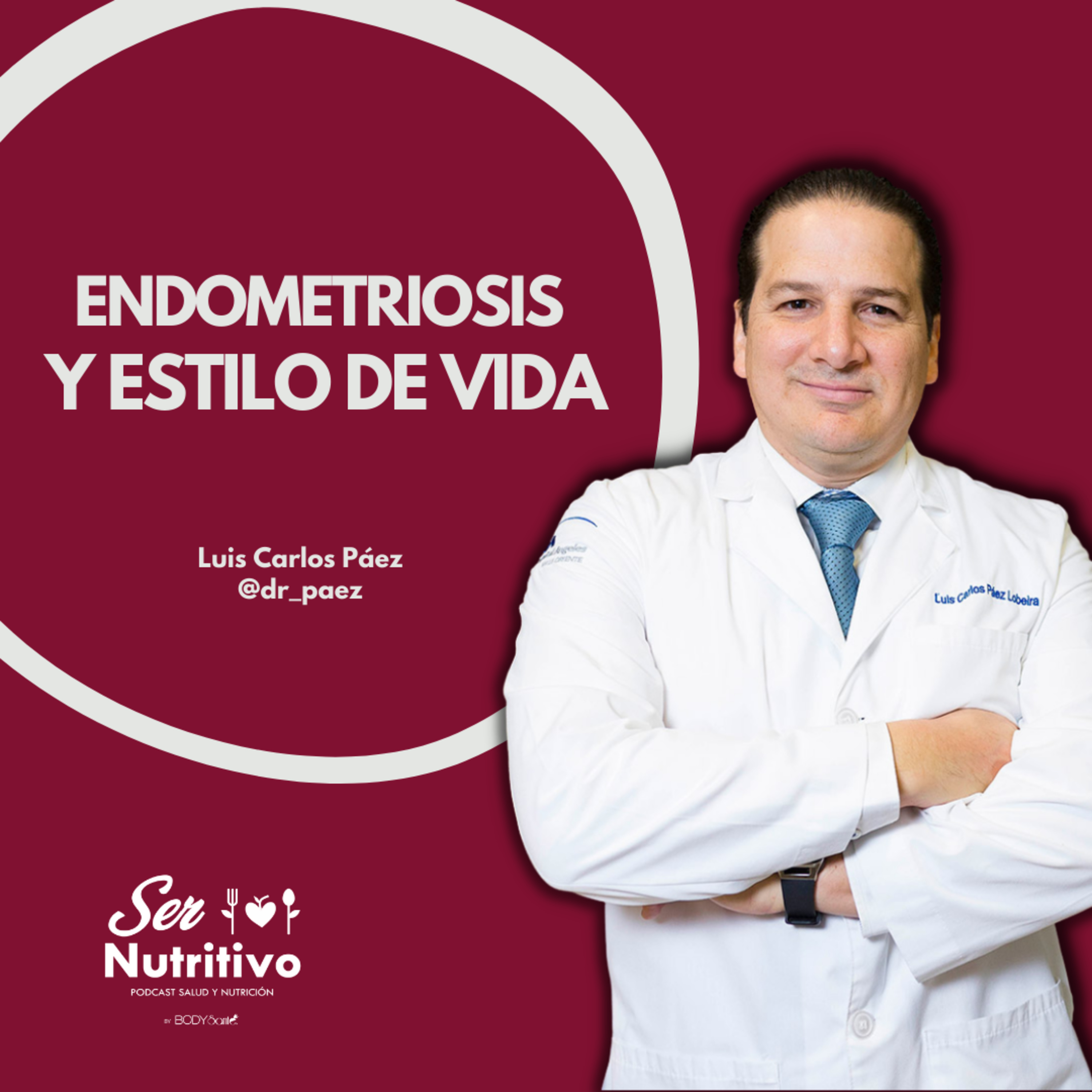 Endometriosis y estilo de vida. Entrevista con Luis Carlos Páez episode artwork