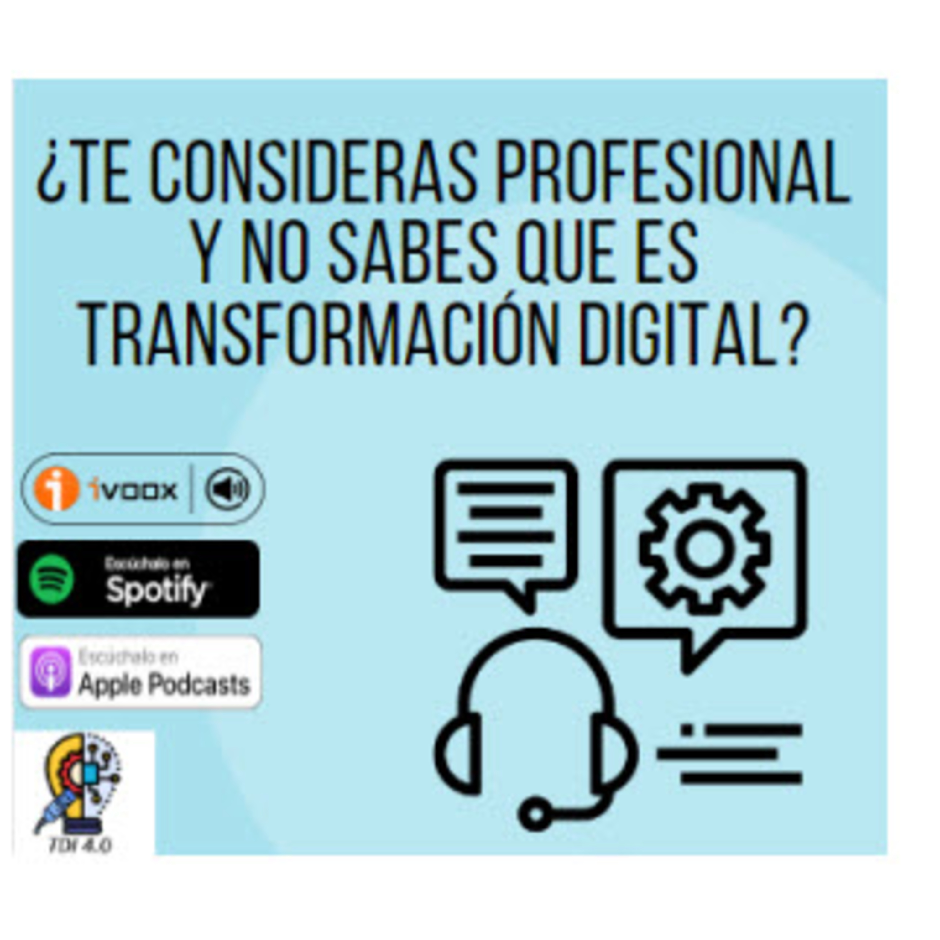 TDI 4.0 - Transformación Digital hacia la industria 4.0