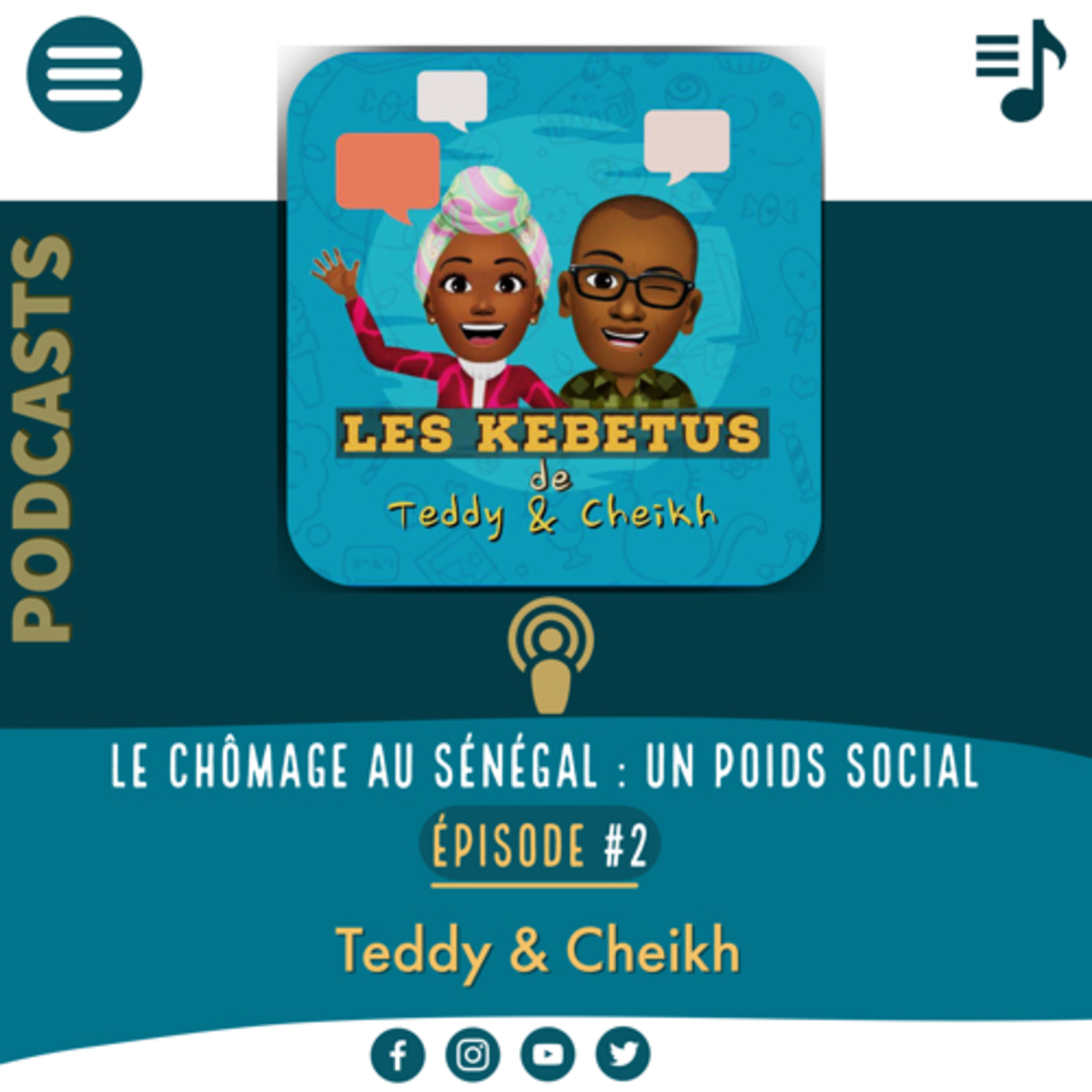 Les Kebetu de Teddy & Cheikh