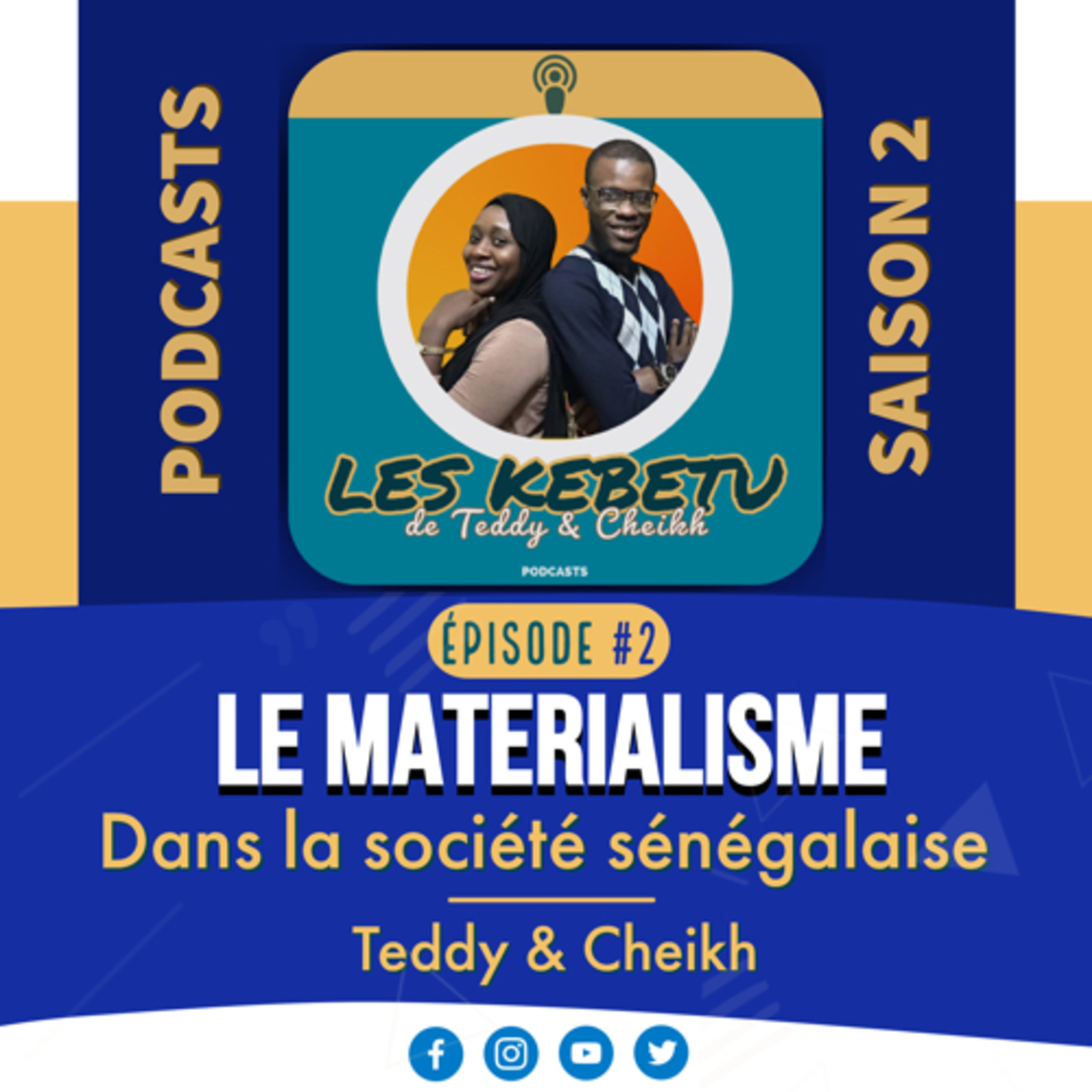 Les Kebetu de Teddy & Cheikh