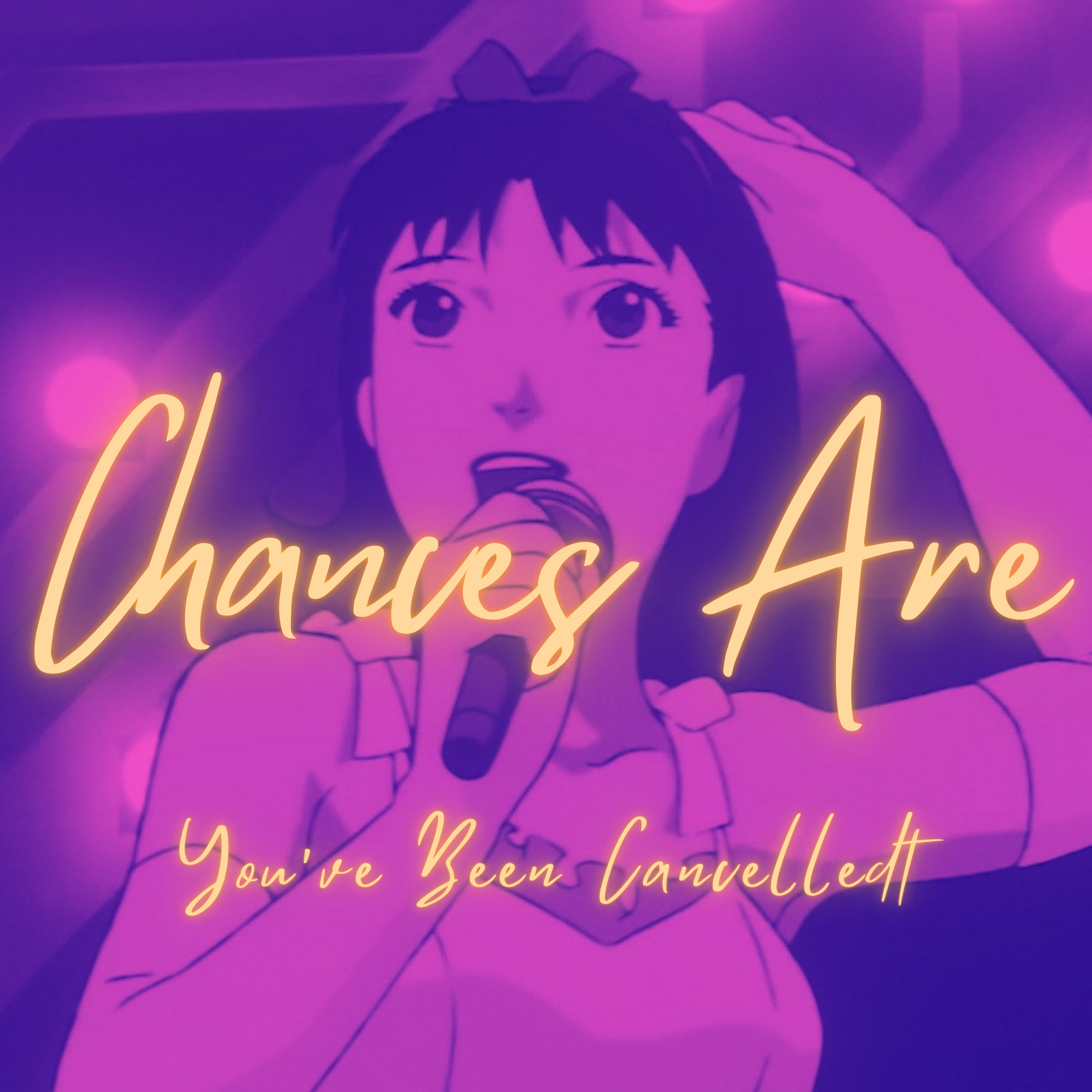 Chances Are