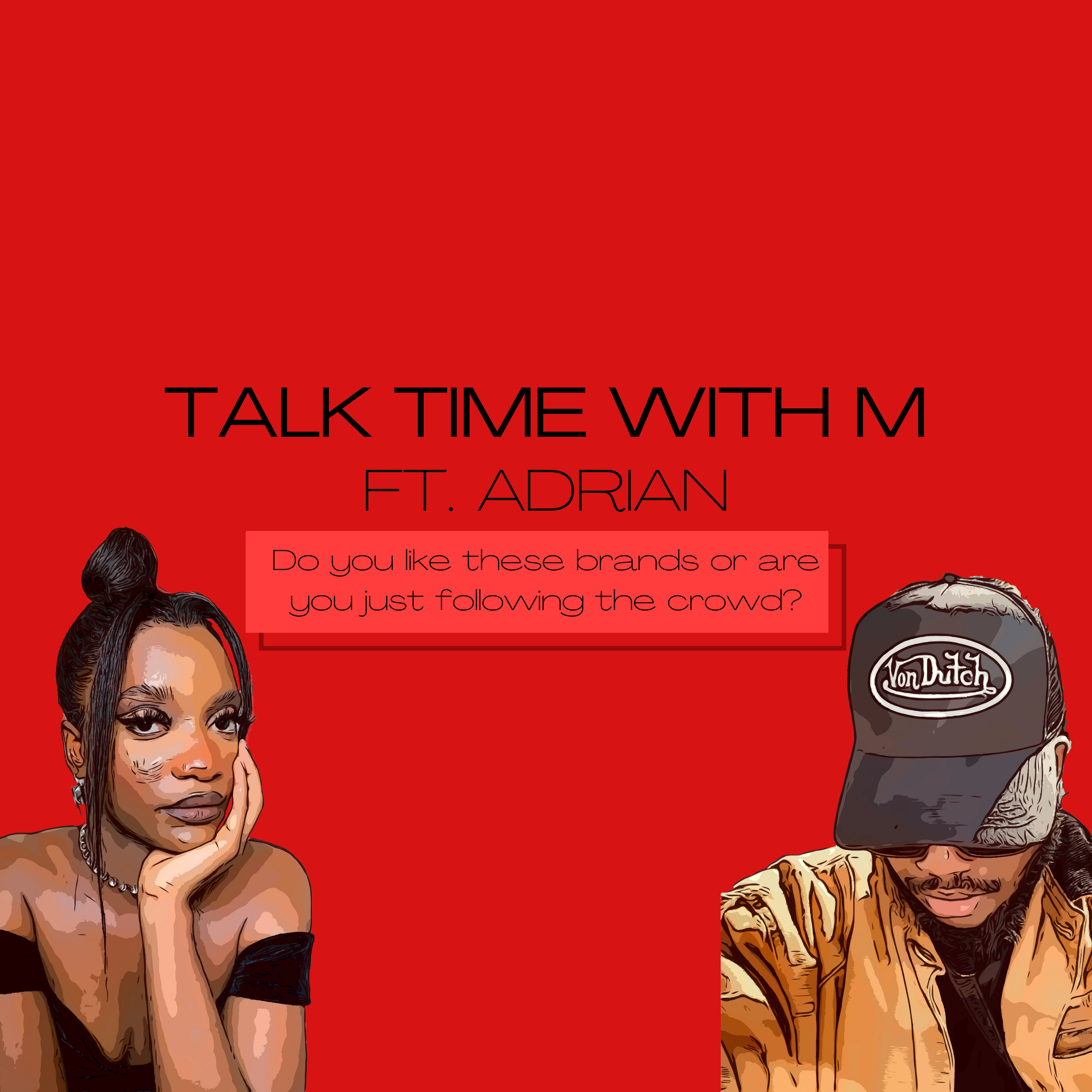 Do You Really Like Those Brands Or Are You Following The Crowd? ft. Adrian Esenwah