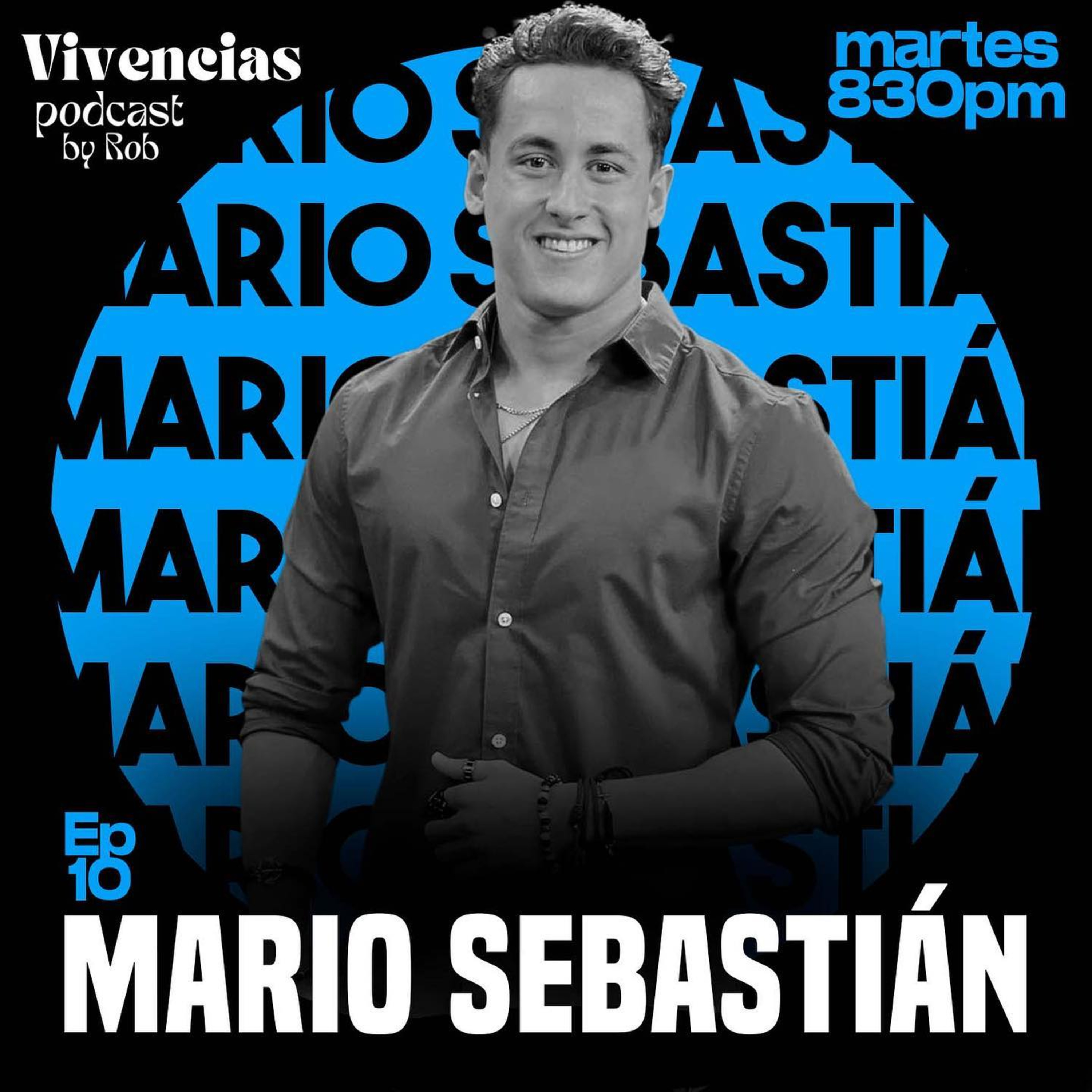 Vivencias, podcast by Rob