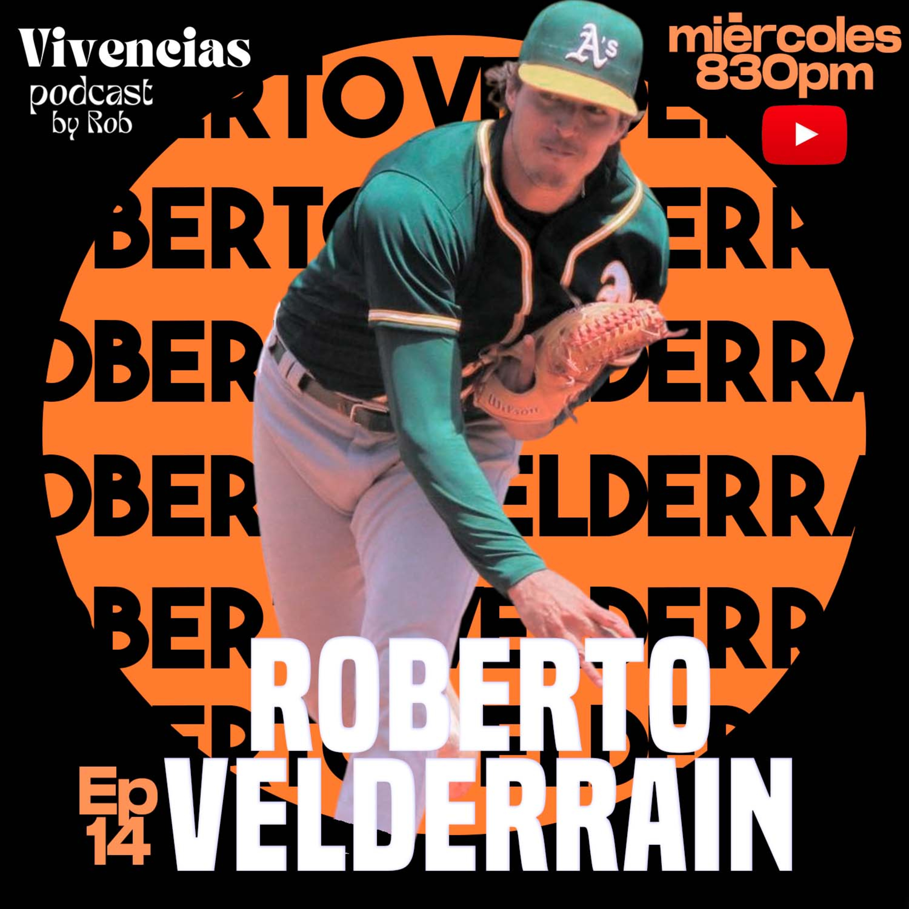 Vivencias, podcast by Rob