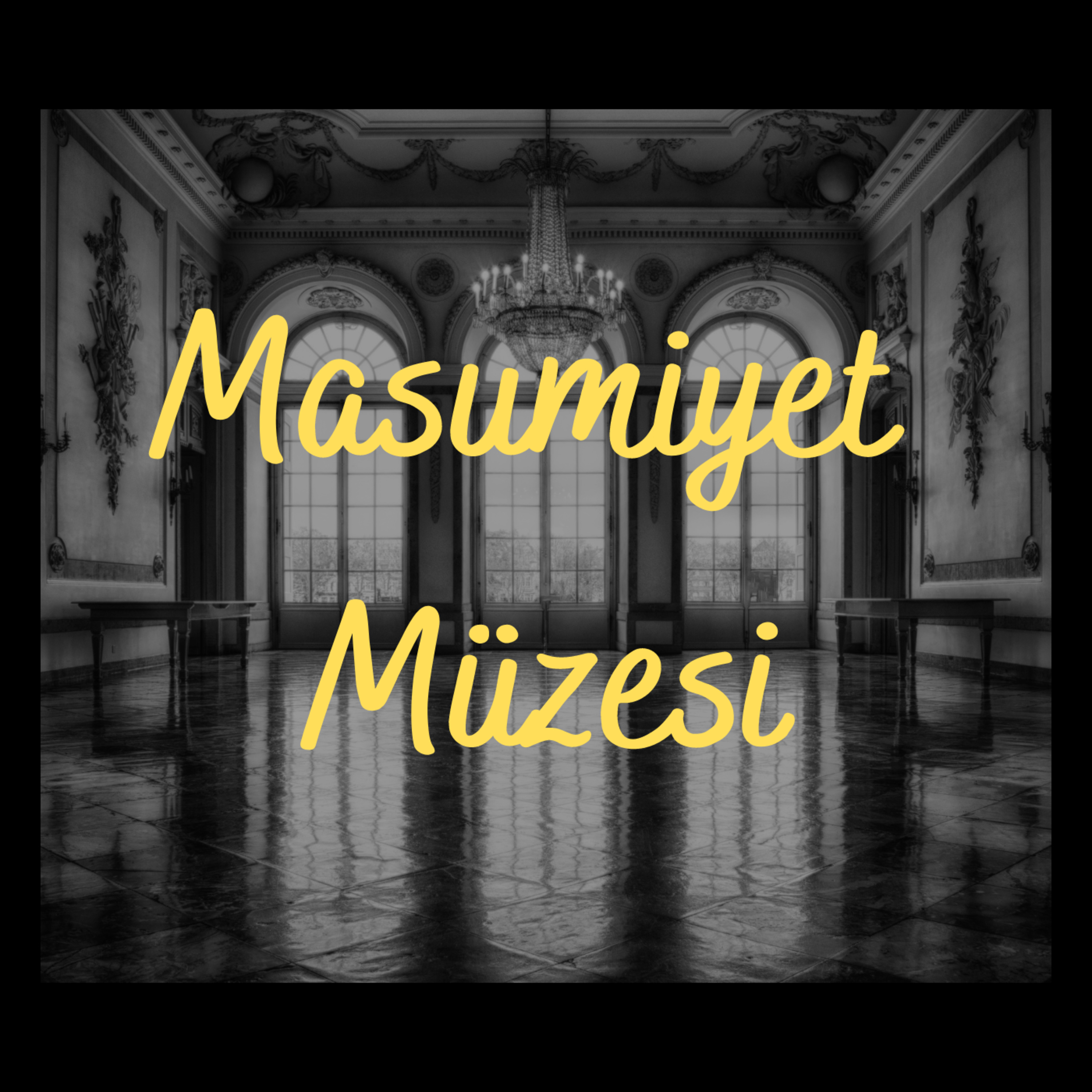 Masumiyet Müzesi episode artwork