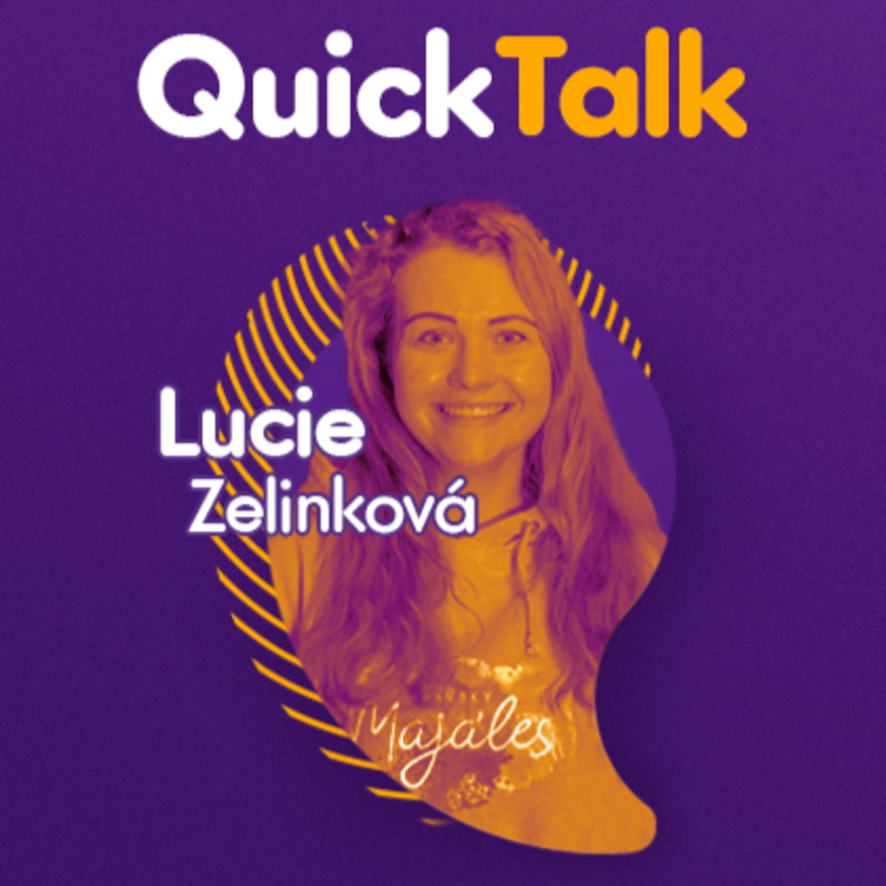 QuickTalk 3.díl - Lucie Zelinková episode artwork