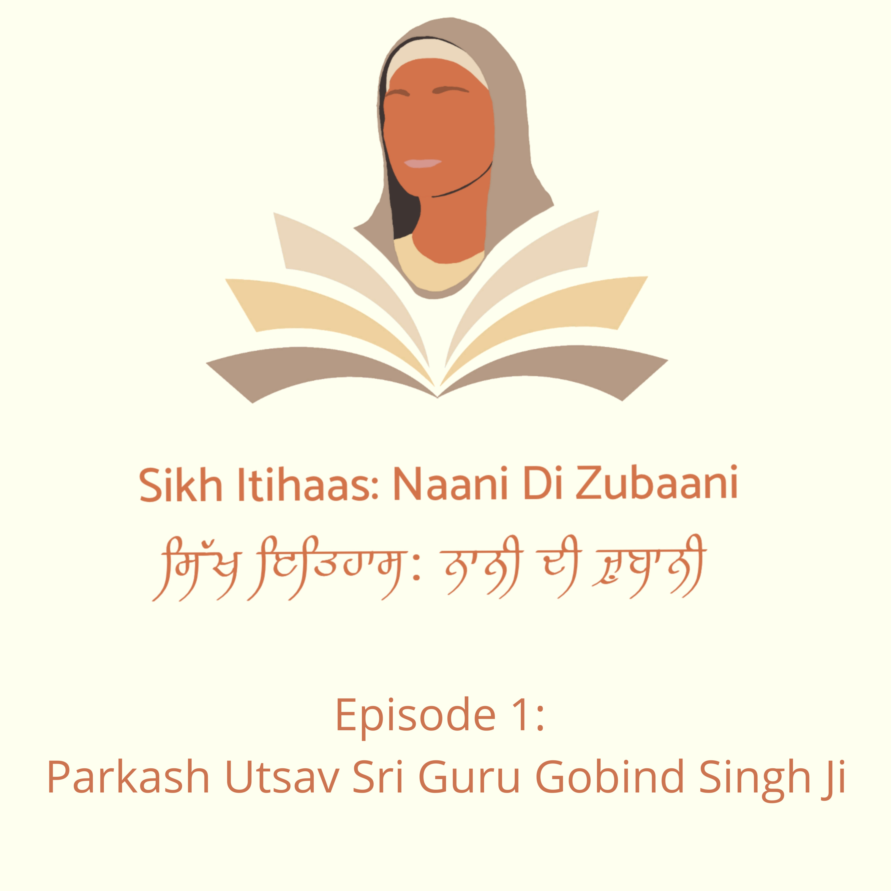 Sikh Itihaas: Naani Di Zubaani