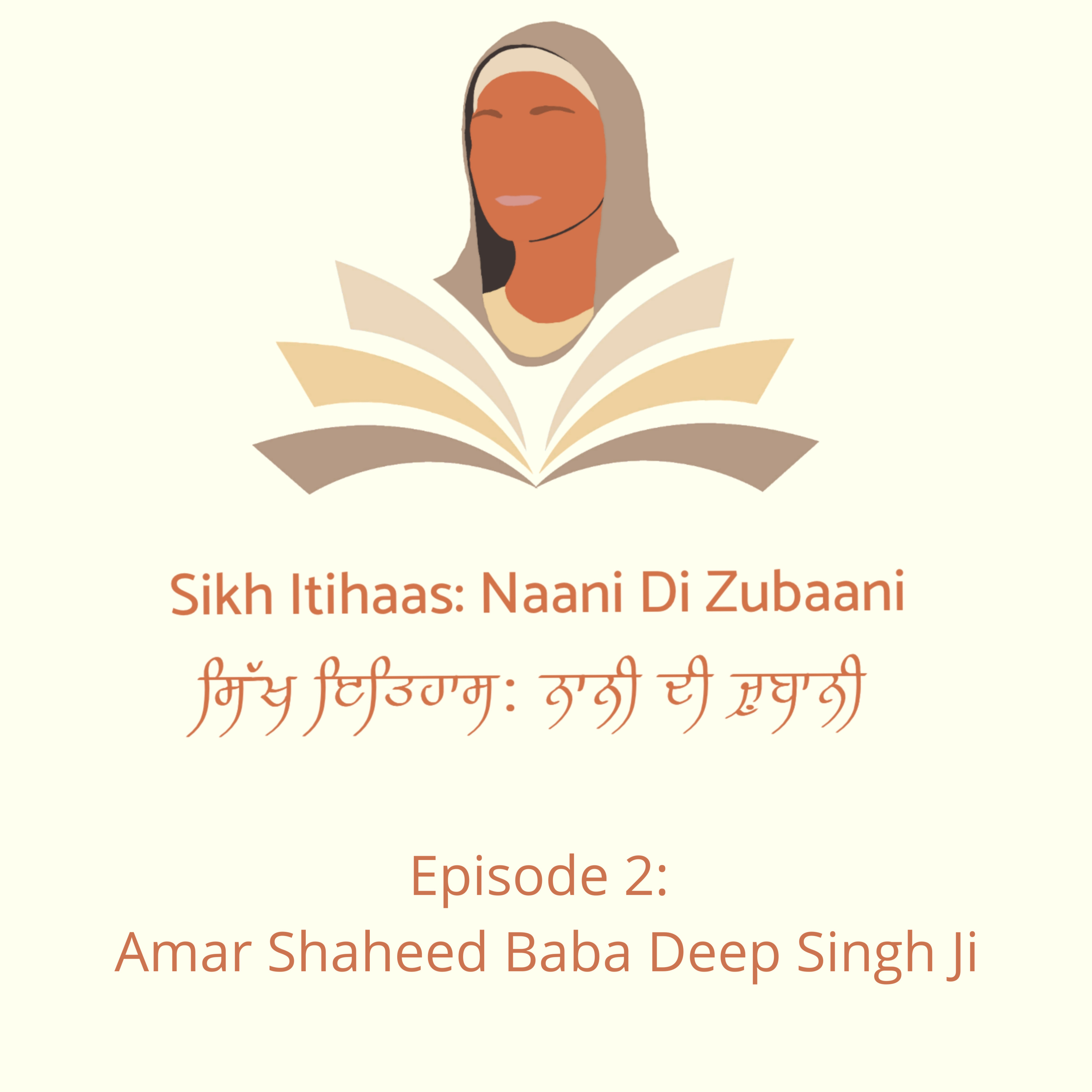 Sikh Itihaas: Naani Di Zubaani