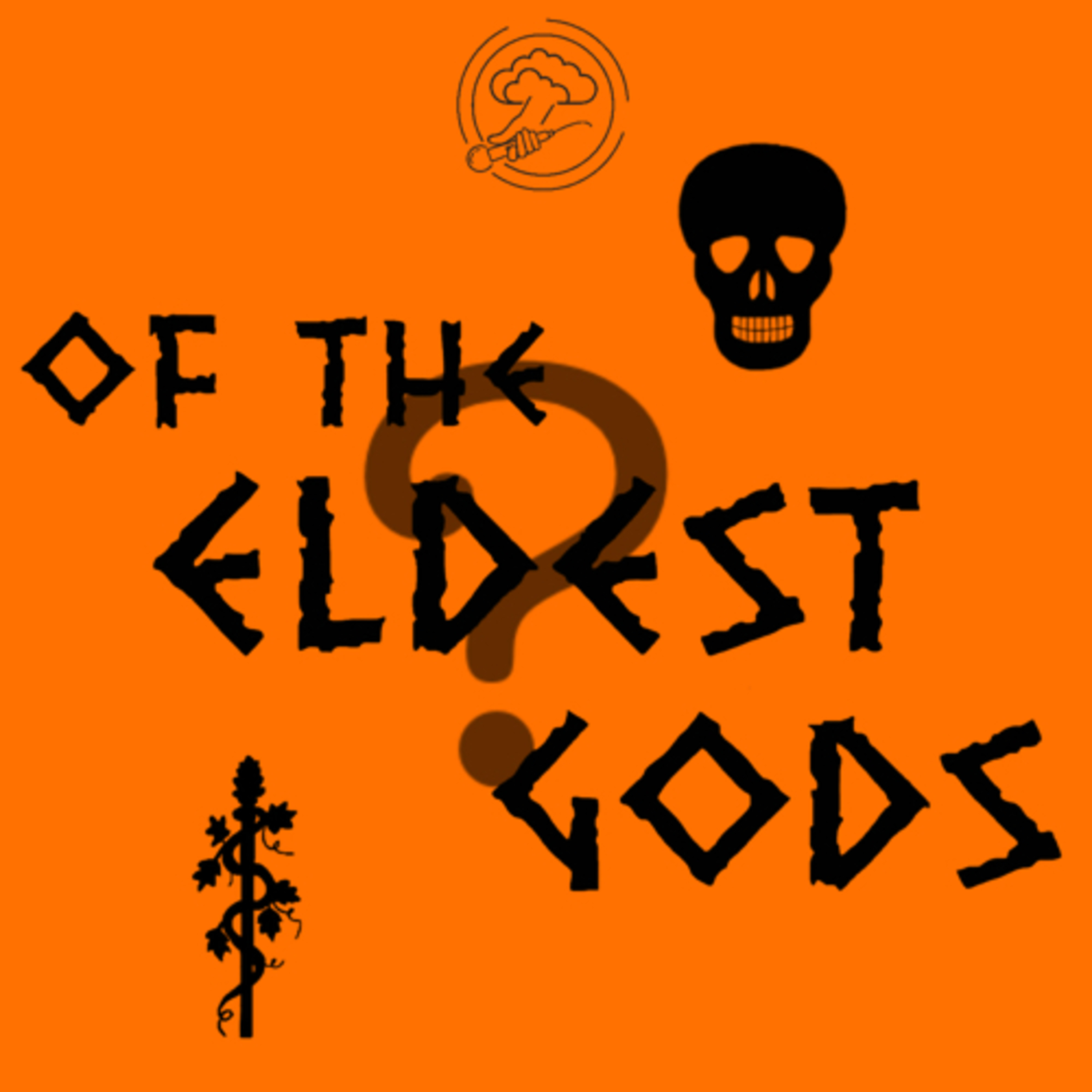 Of The Eldest Gods
