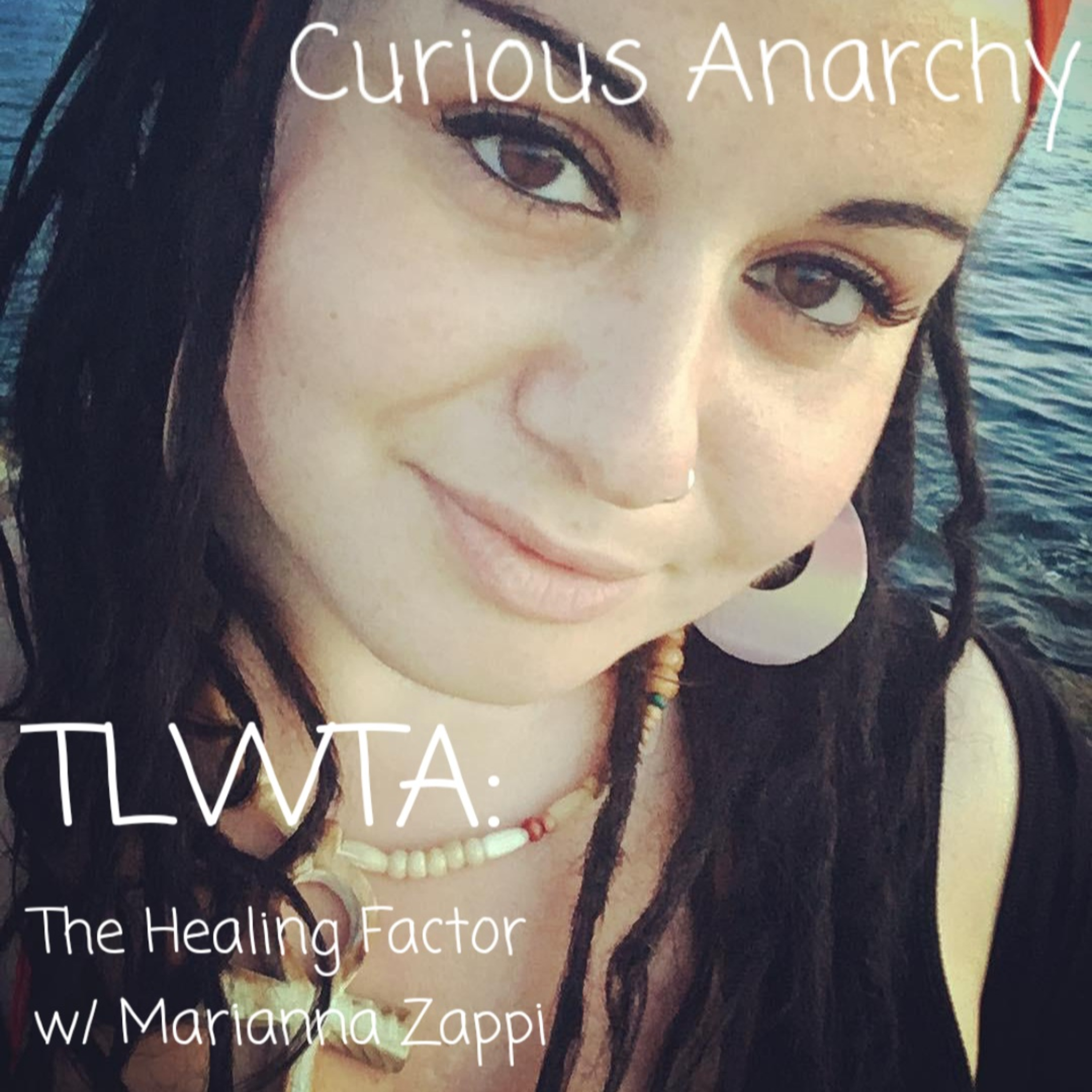 TLWTA: The Healing Factor - w/ Marianna Zappi episode artwork