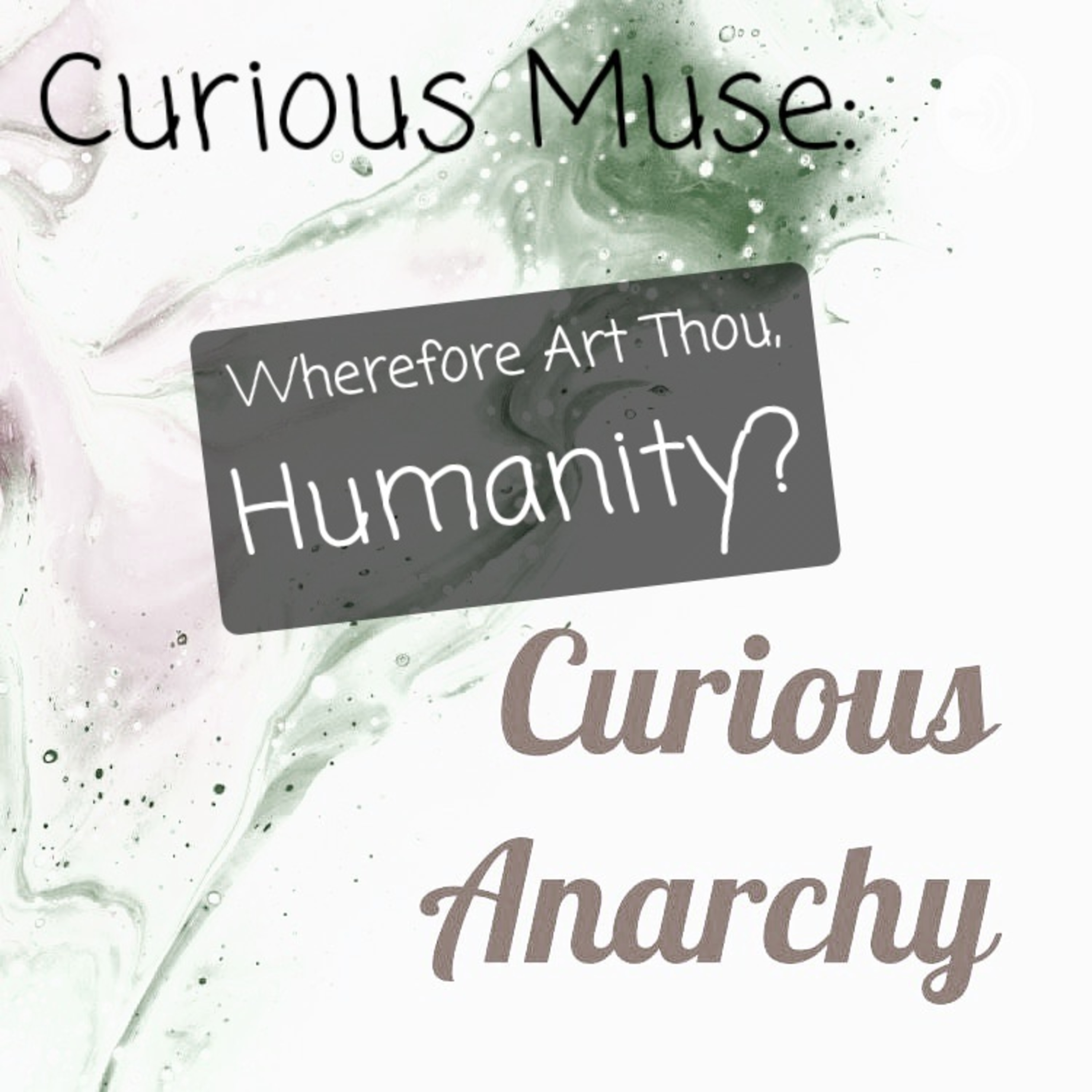Curious Anarchy