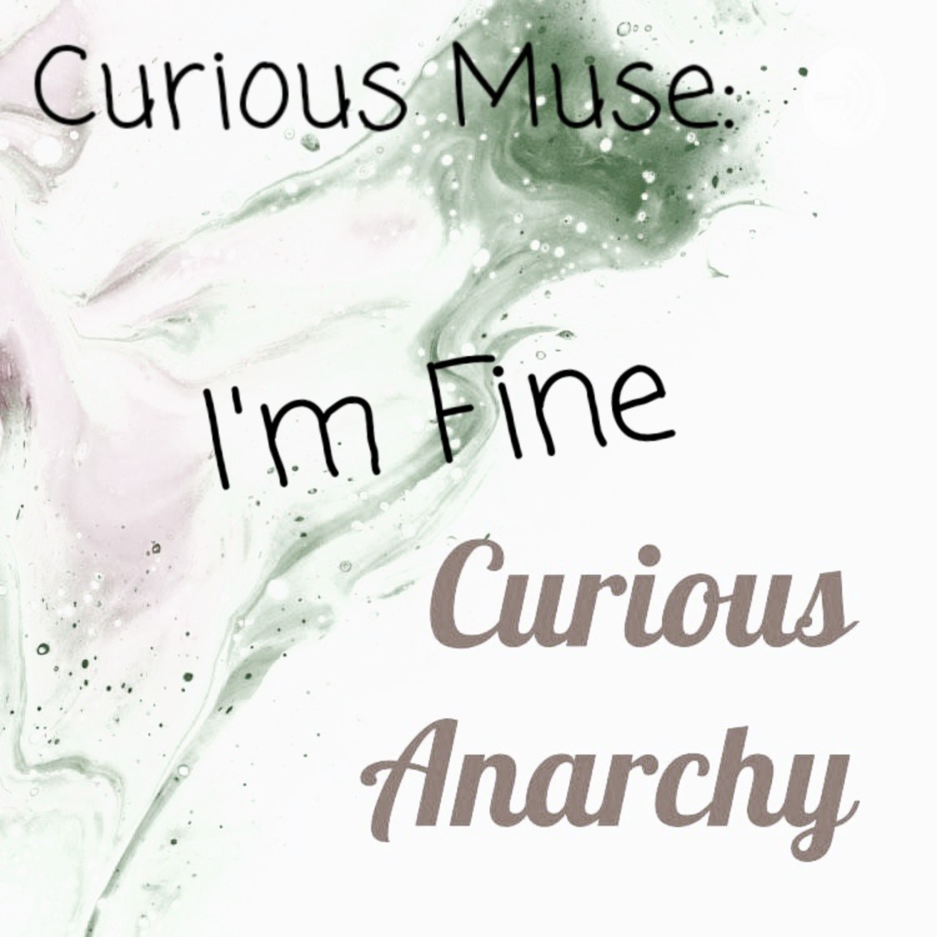 Curious Anarchy
