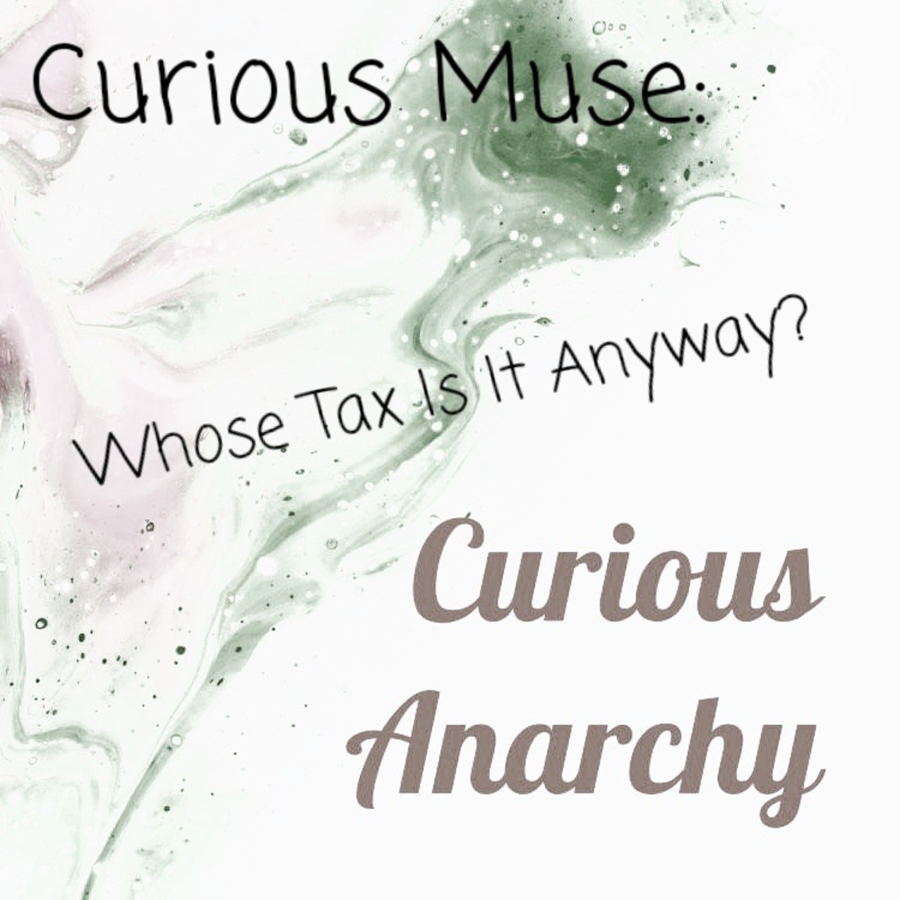 Curious Anarchy