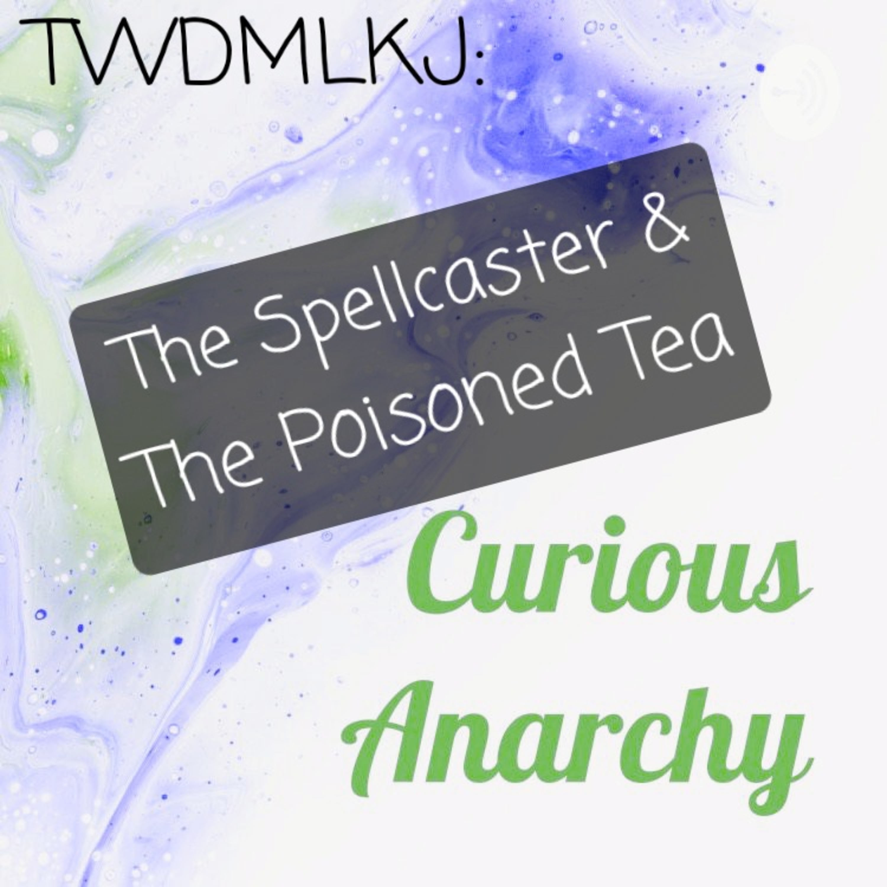 Curious Anarchy