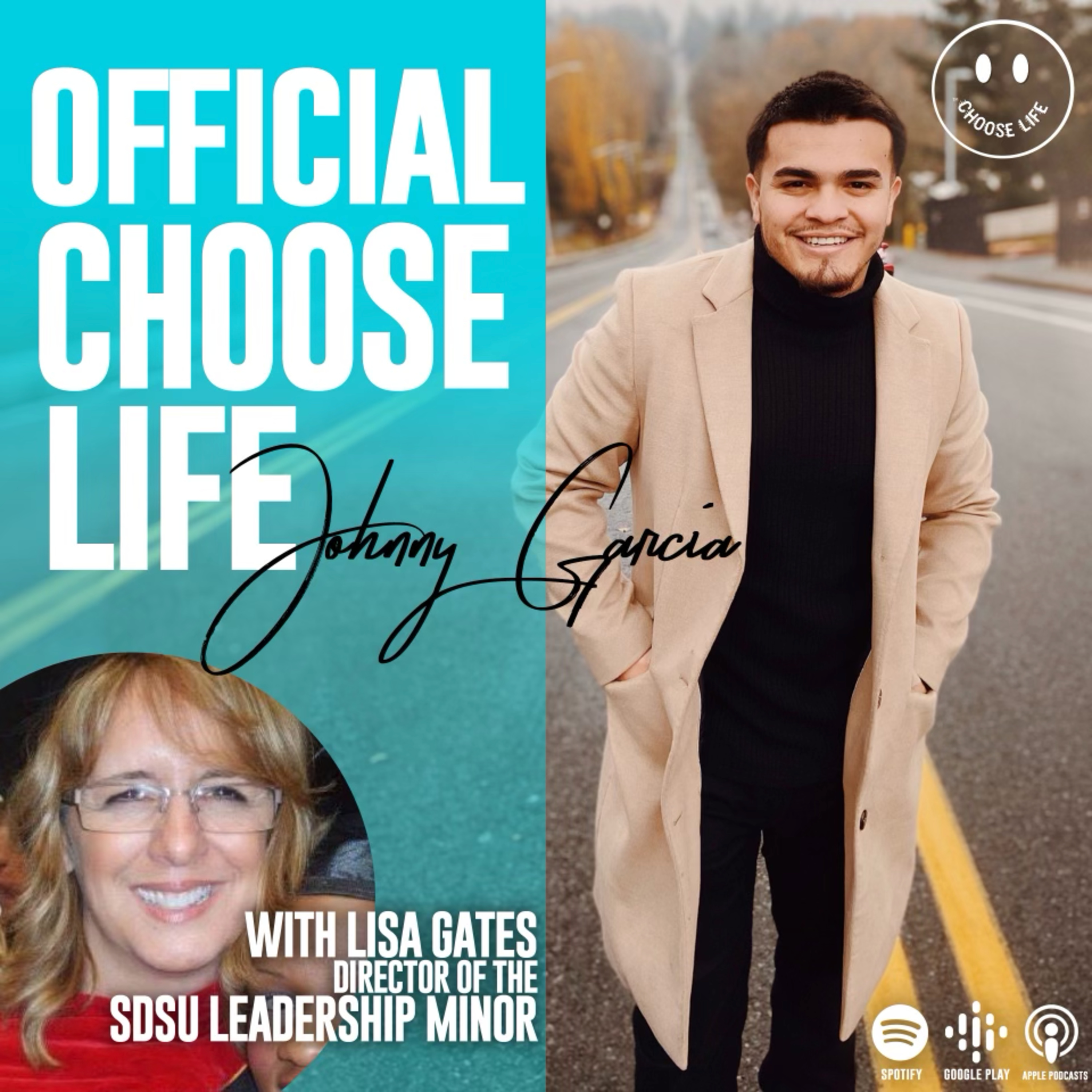 Official Choose Life with Johnny Garcia