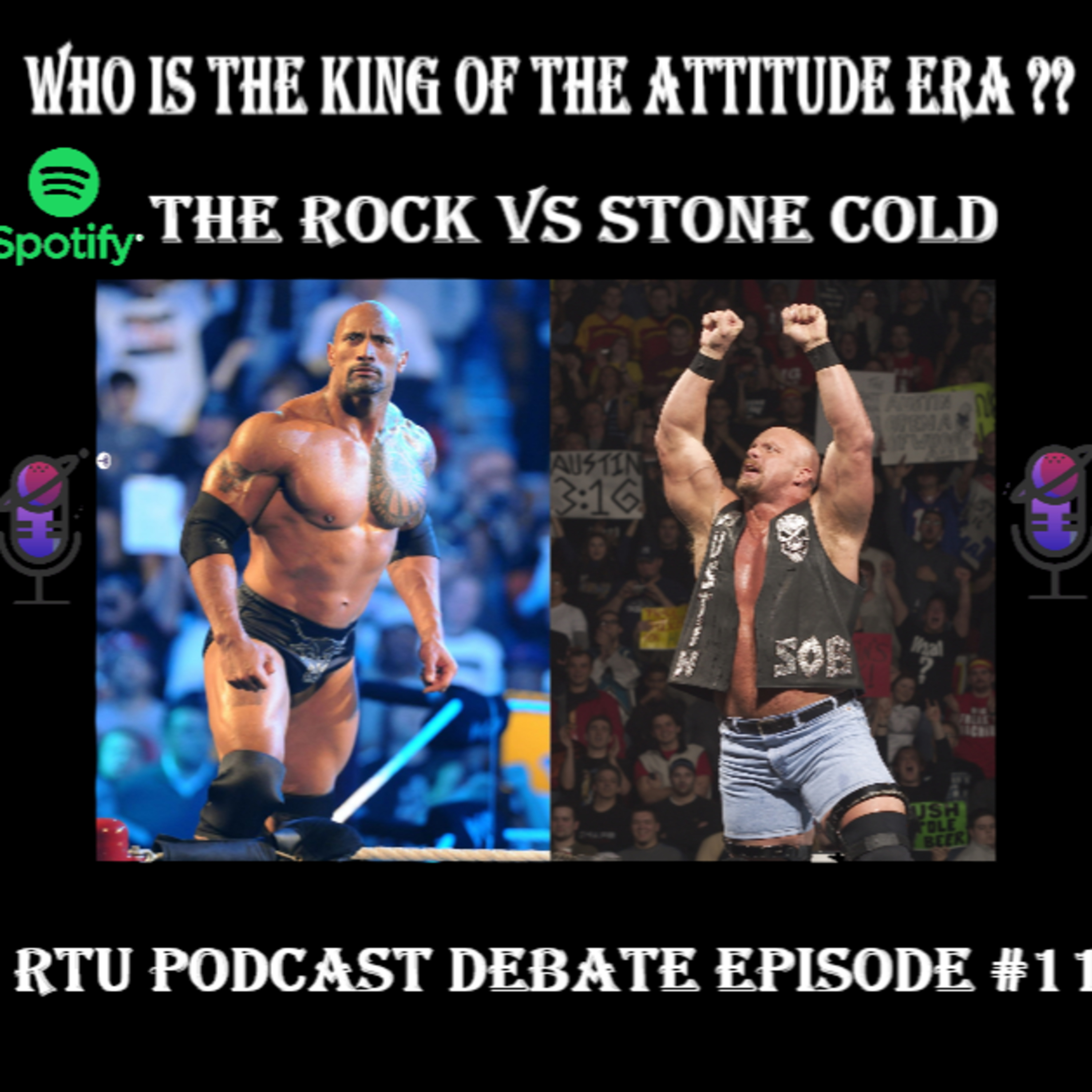 Episode #11 (The Rock vs Stone Cold/Wrestling Show) episode artwork