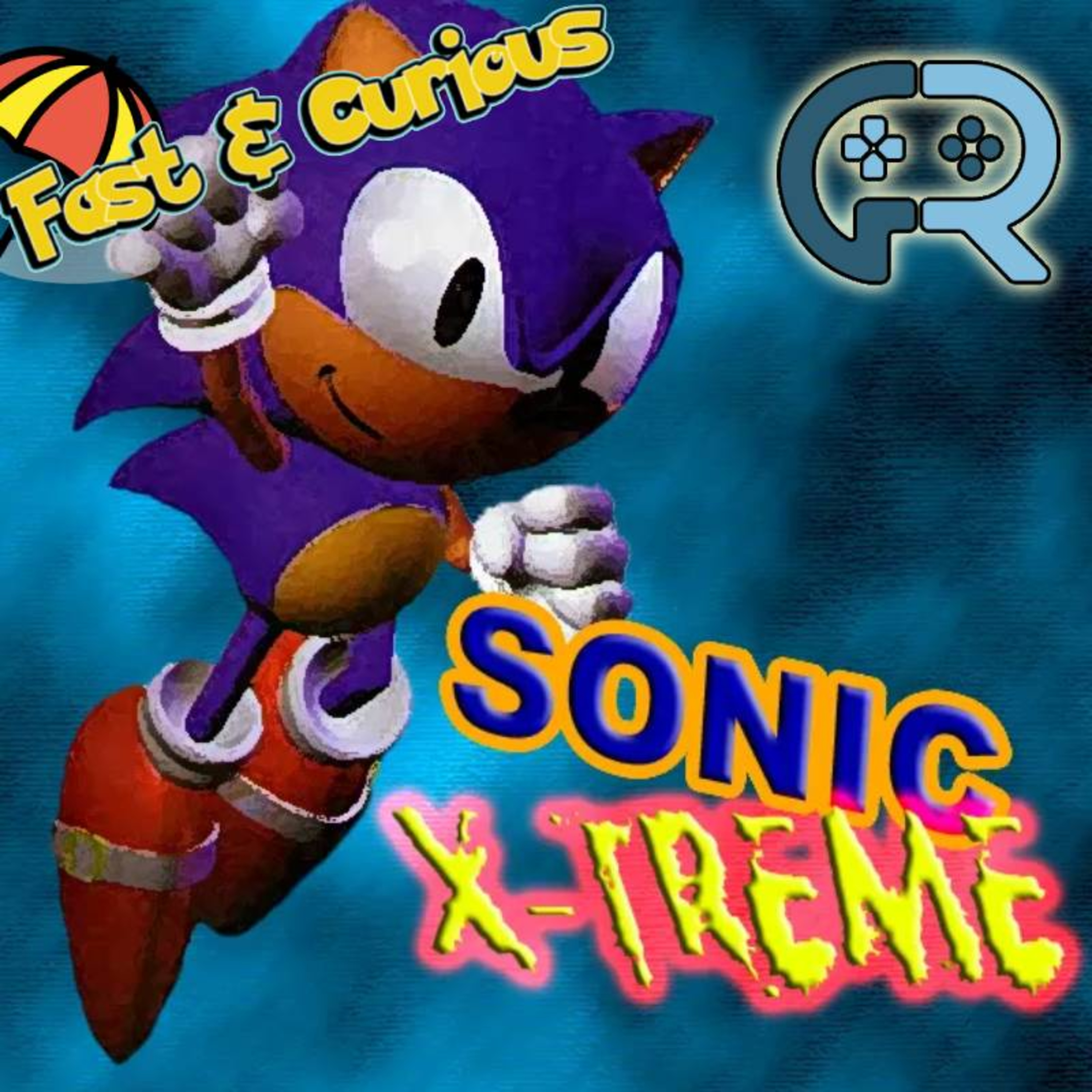 Fast & Curious Summer Edition - Sonic X-Treme episode artwork