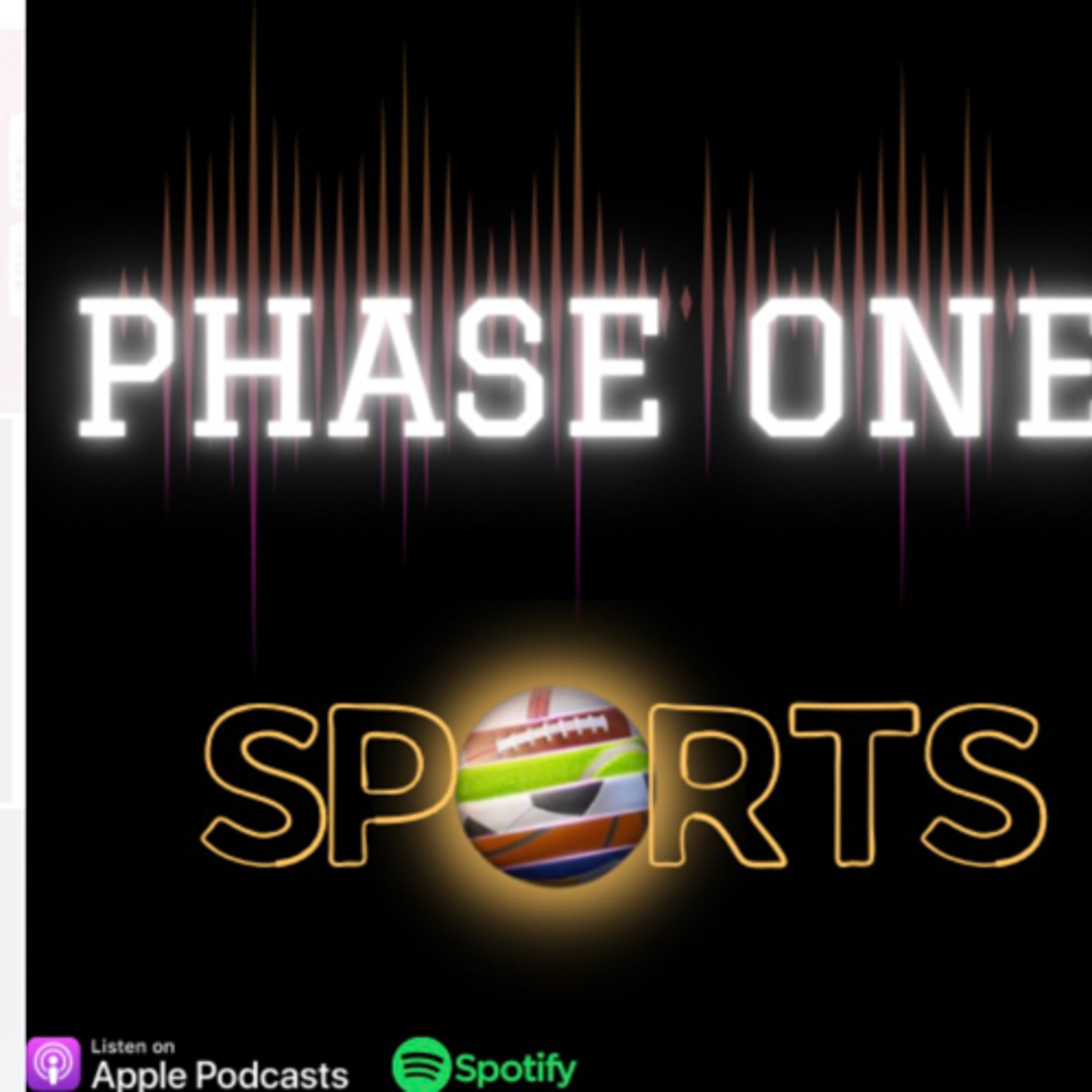 Phase One: Sports betting and Sports Podcast