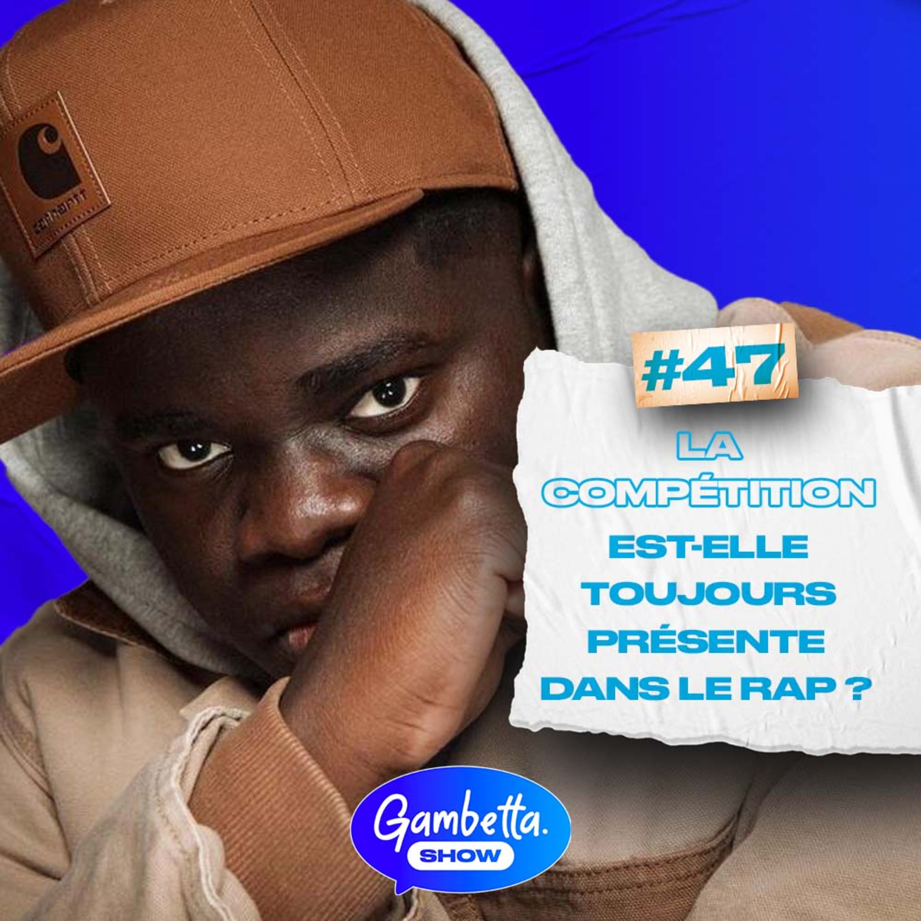 LA COMPETITION EXISTE ENCORE DANS LE RAP ? - GAMBETTA SHOW #47
