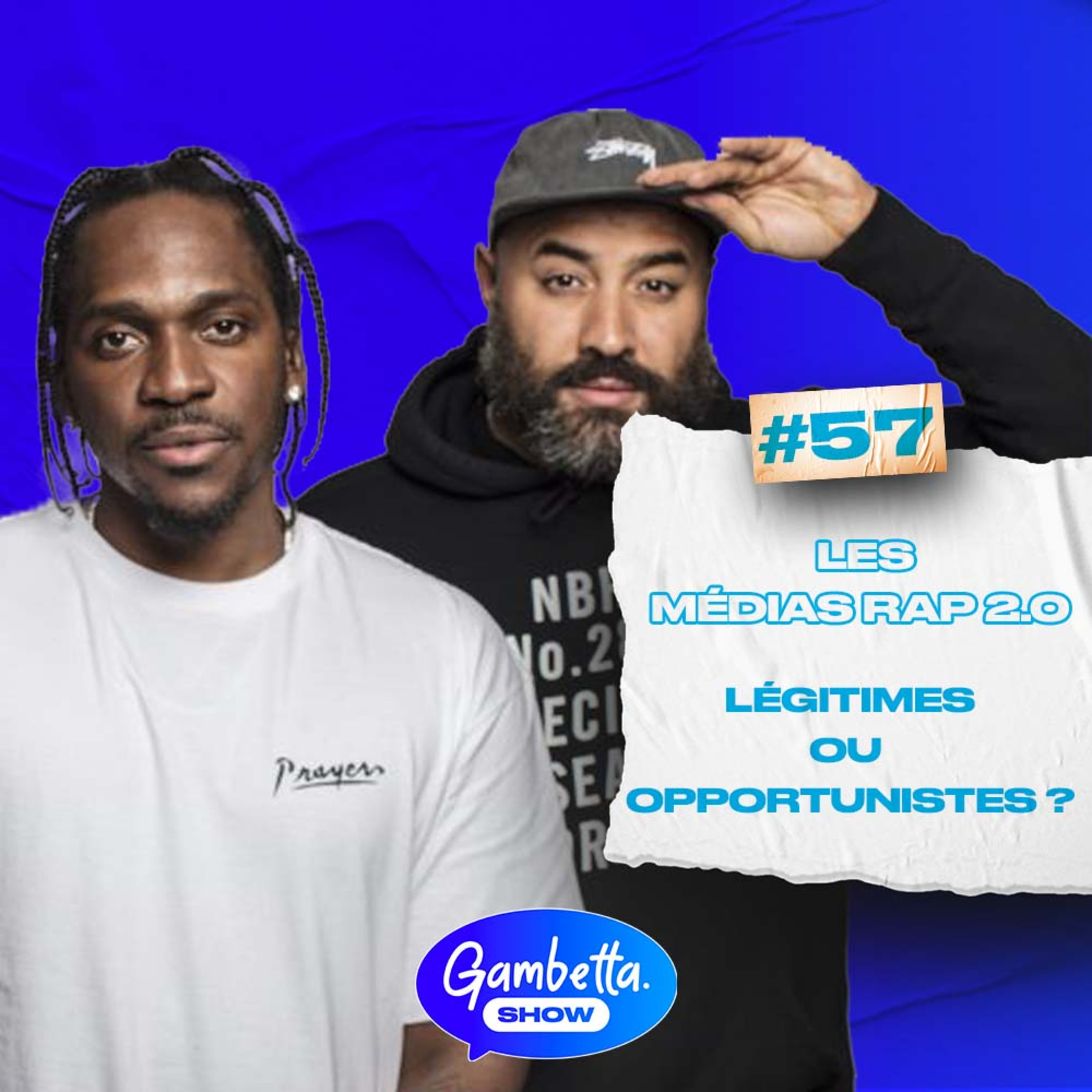 QUELLE LEGITIMITE POUR LES MEDIAS RAP 2.0 ? - GAMBETTA SHOW #57