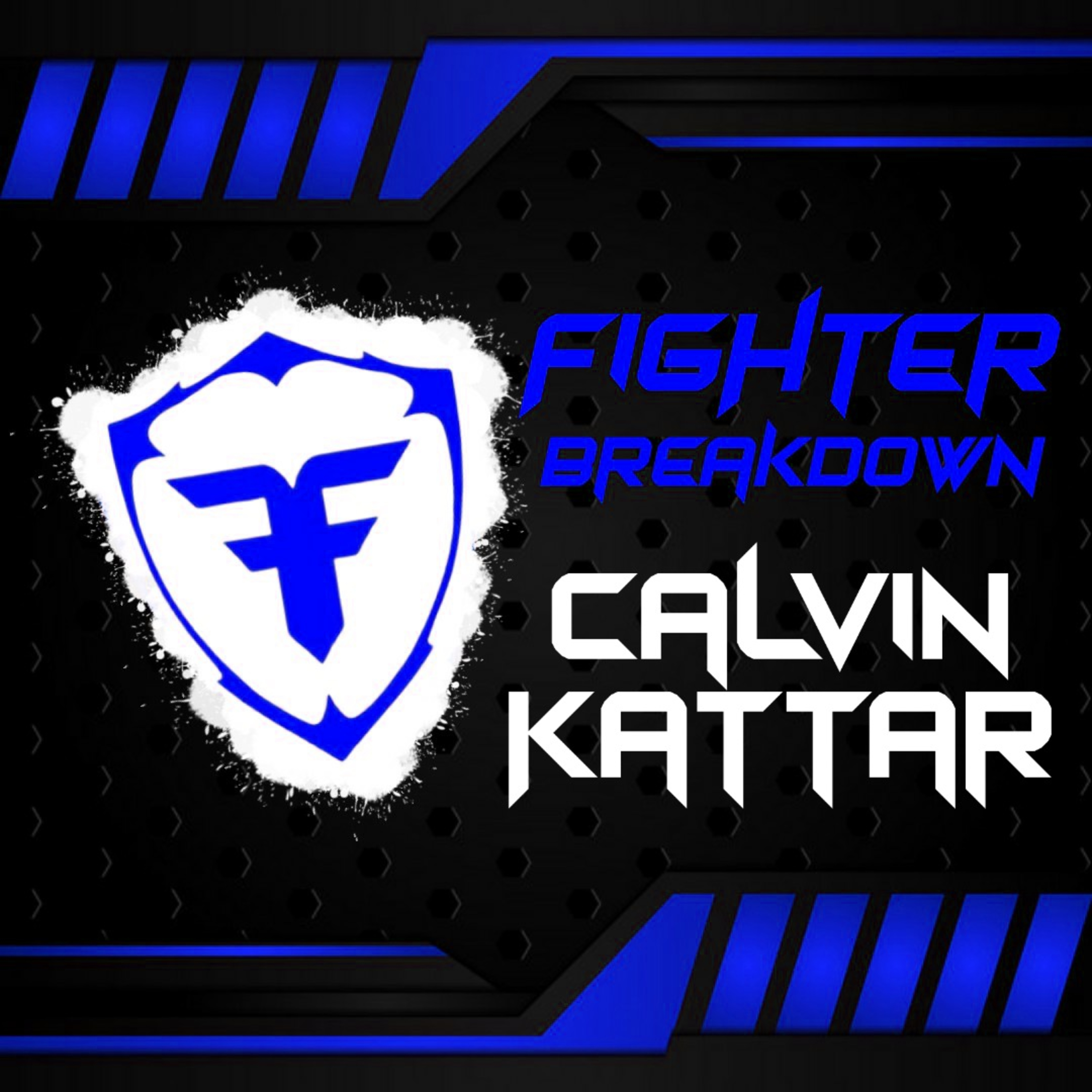 Fighter Breakdown: Calvin Kattar episode artwork