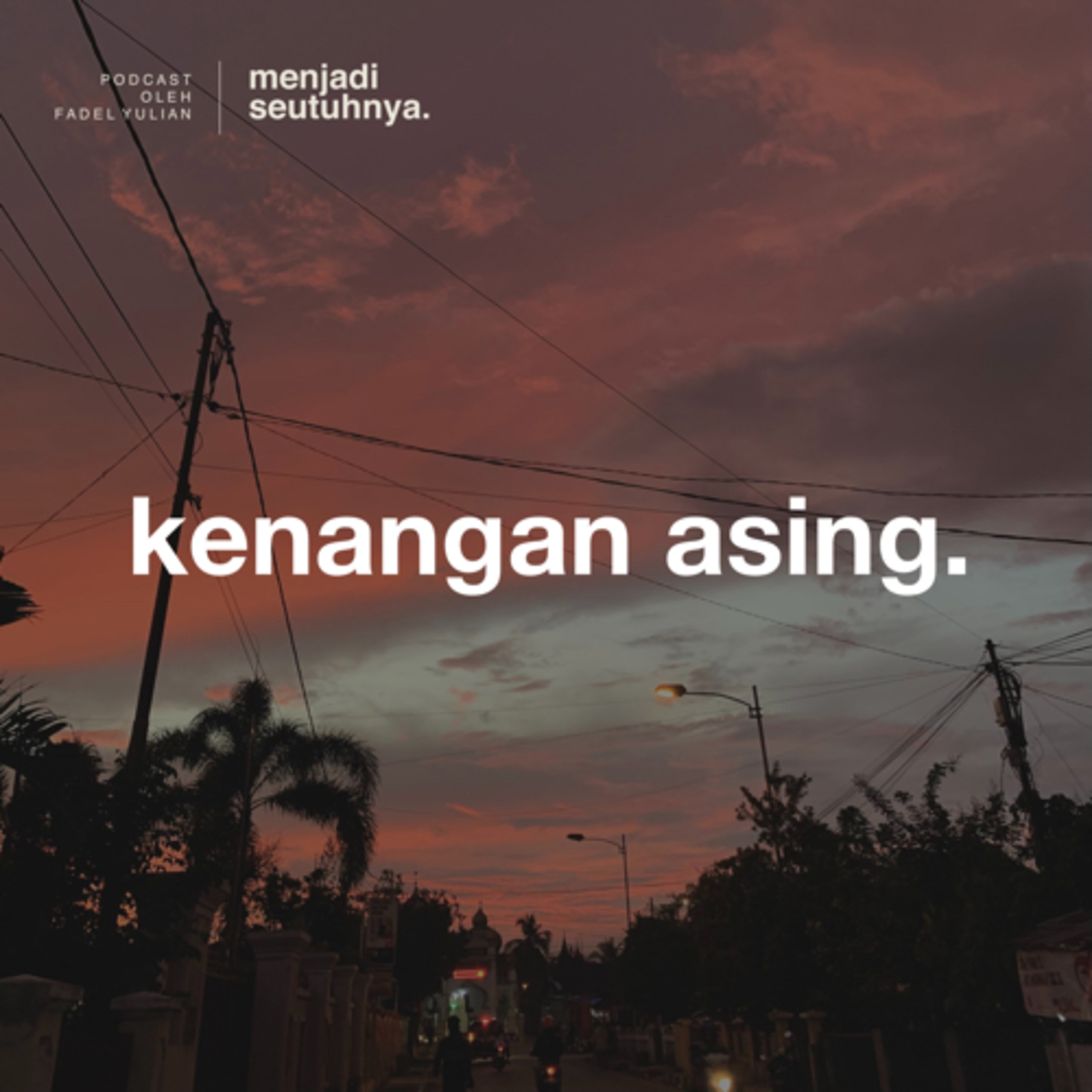 Menjadi Seutuhnya