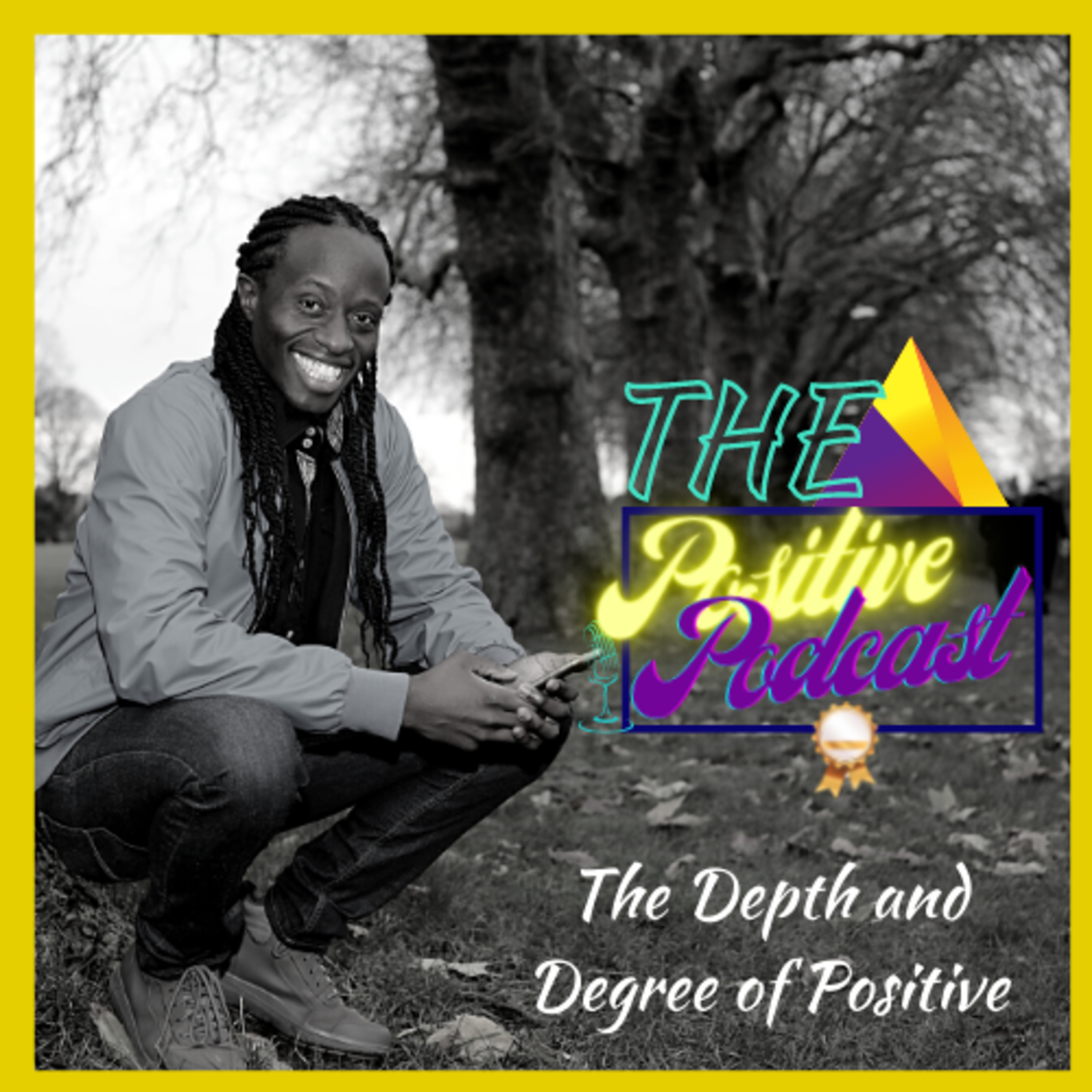 The Positive Podcast