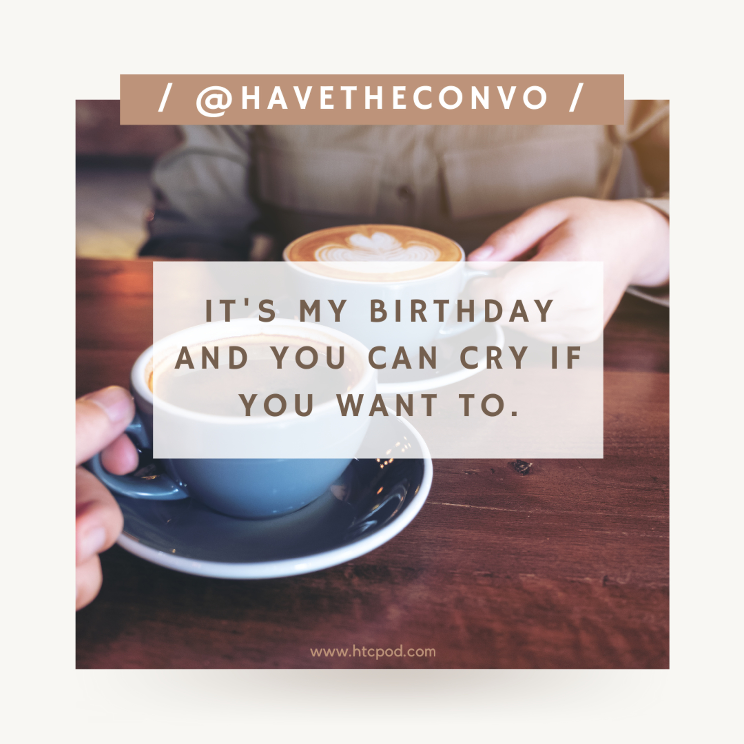 Have The Conversation