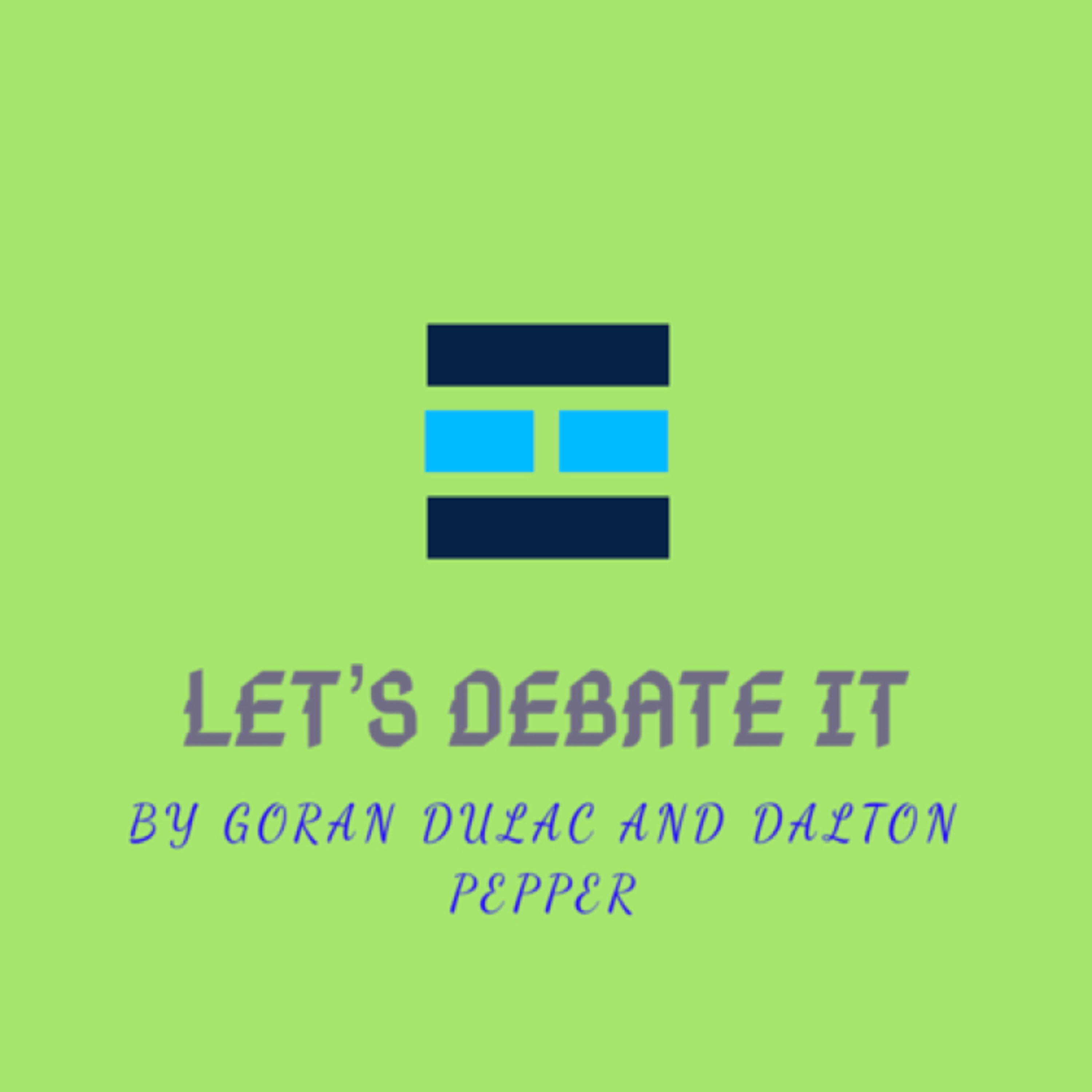 Let’s Debate It