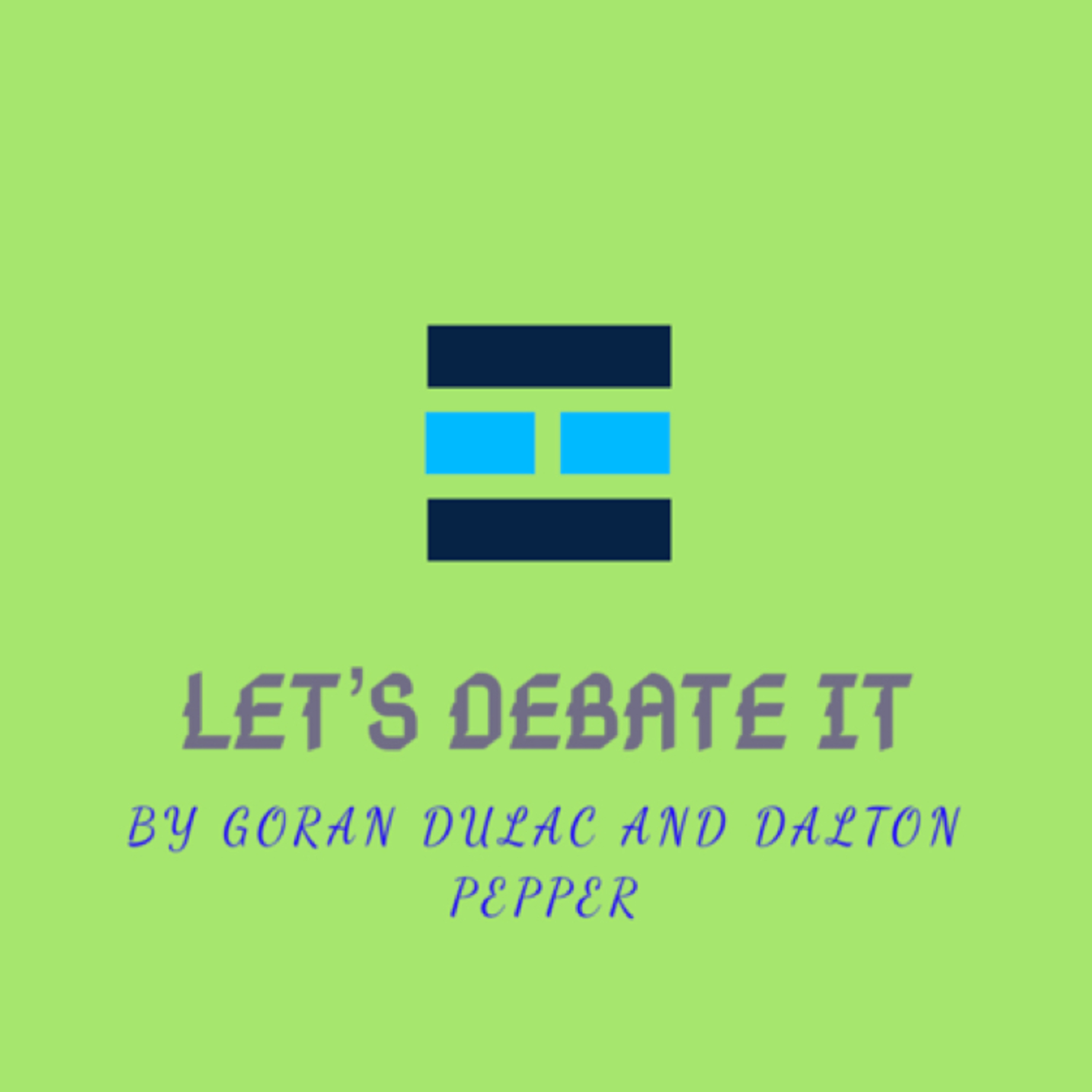 Let’s Debate It