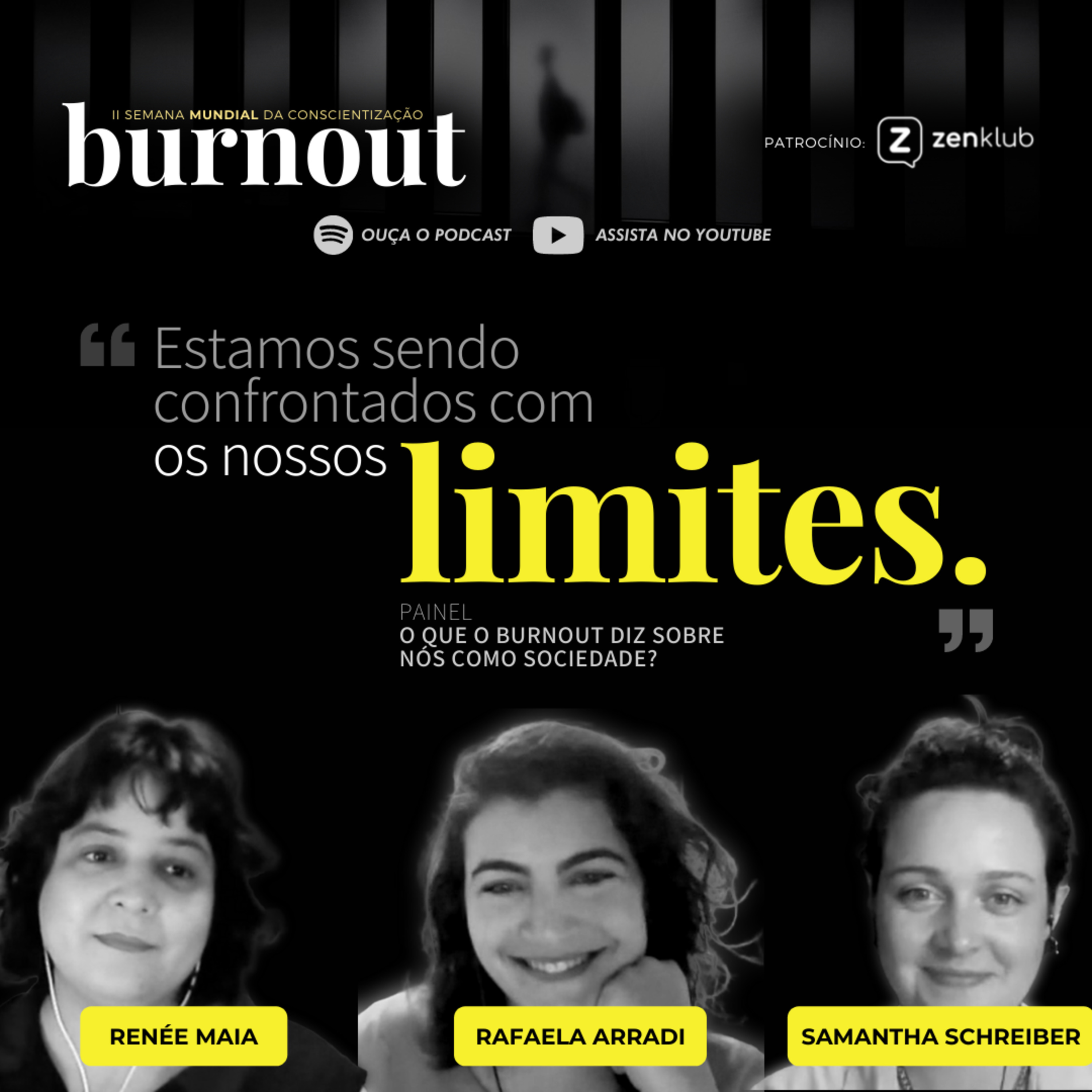 Semana Mundial de Conscientização da Burnout • Edições 2020 e 2021