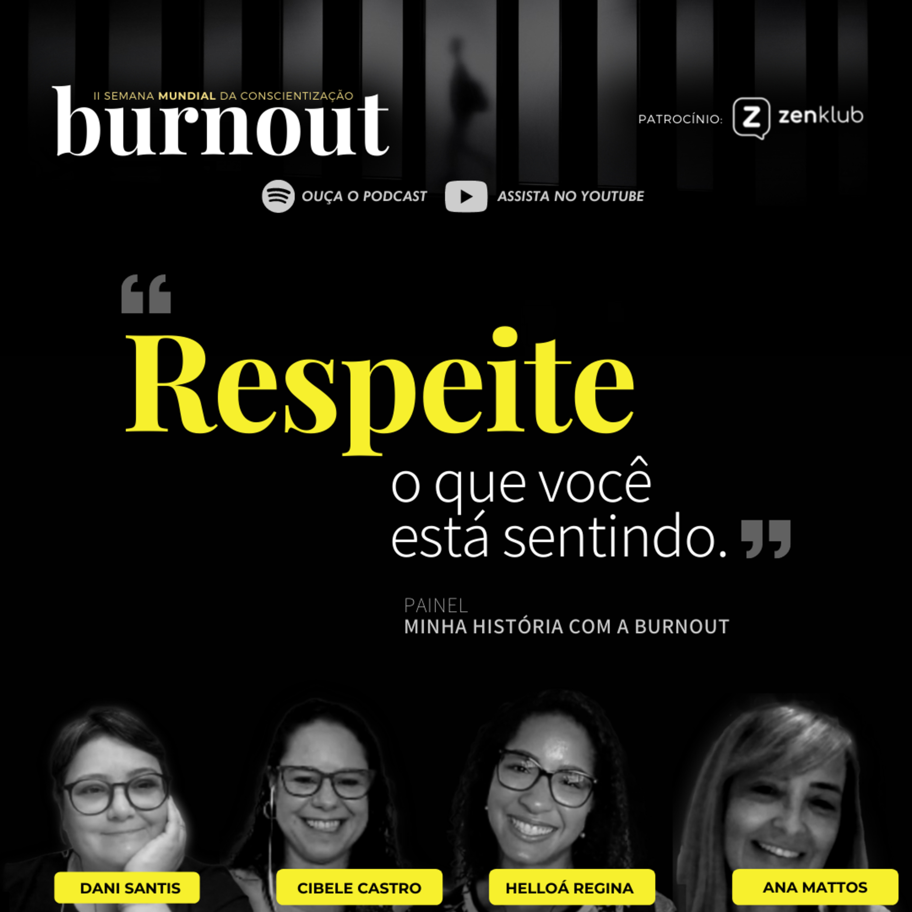 Semana Mundial de Conscientização da Burnout • Edições 2020 e 2021