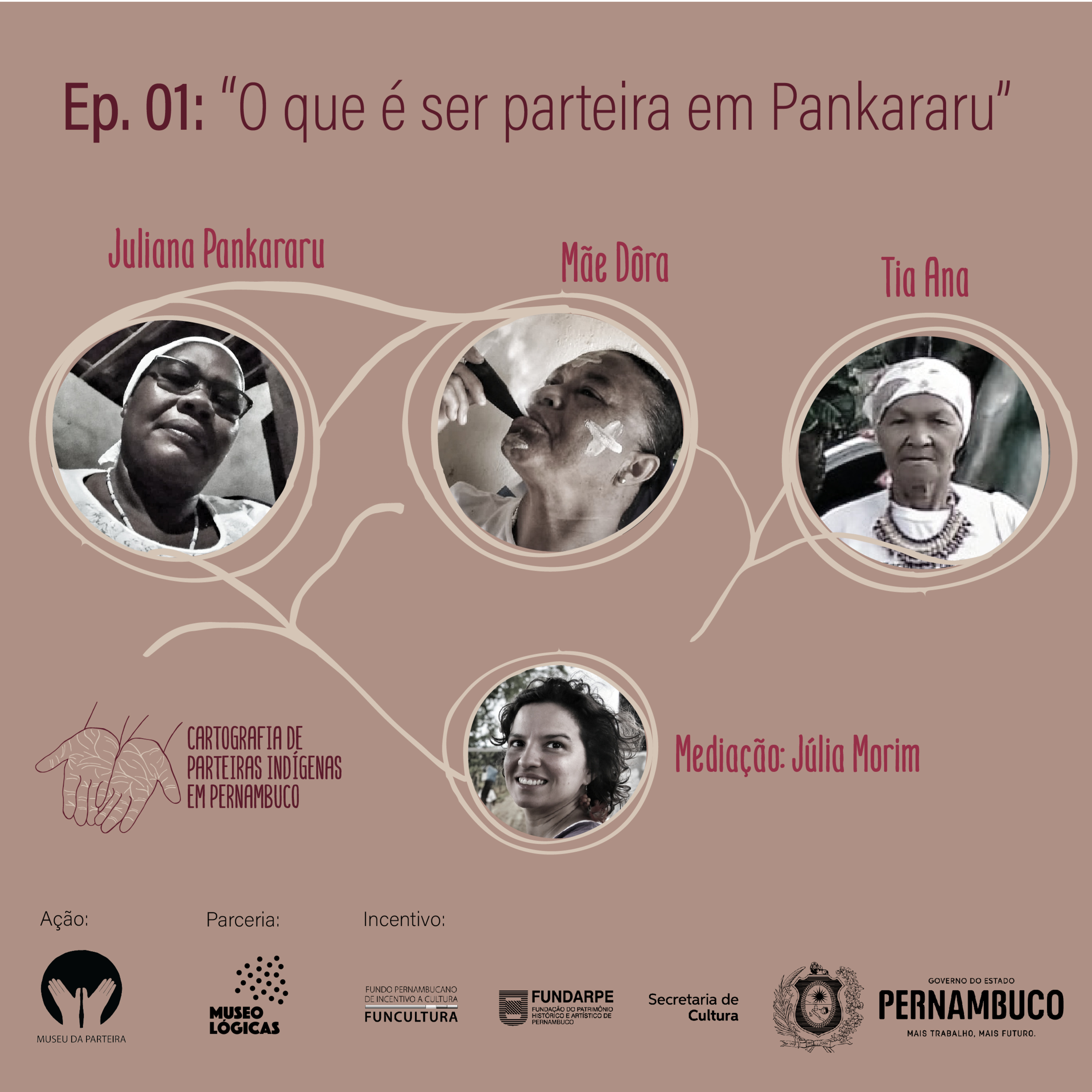 #1 Cartografias de Parteiras Indígenas - O que é ser Parteira em Pankararu” (Mãe Dora Pankararu, Tia Ana e Juliana Pankararu