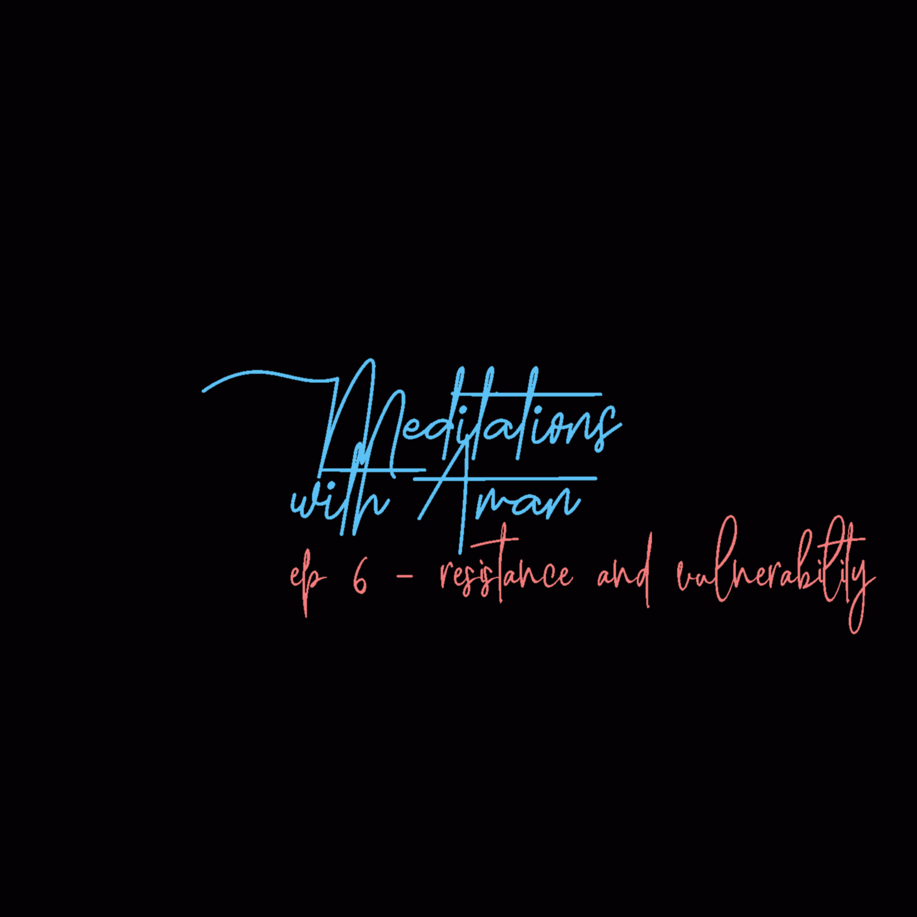 Resistance and vulnerability episode artwork