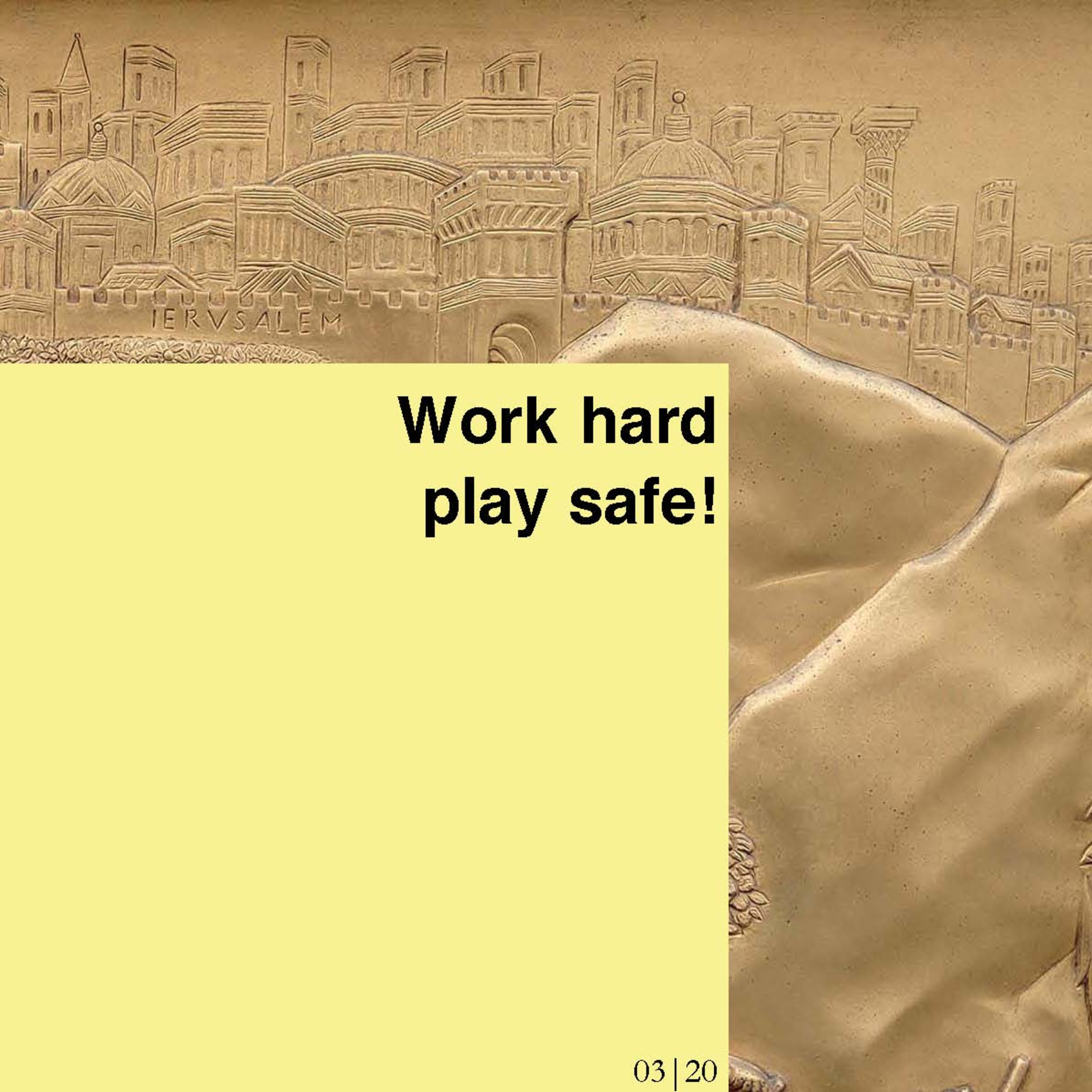 03_WORK HARD PLAY SAFE episode artwork